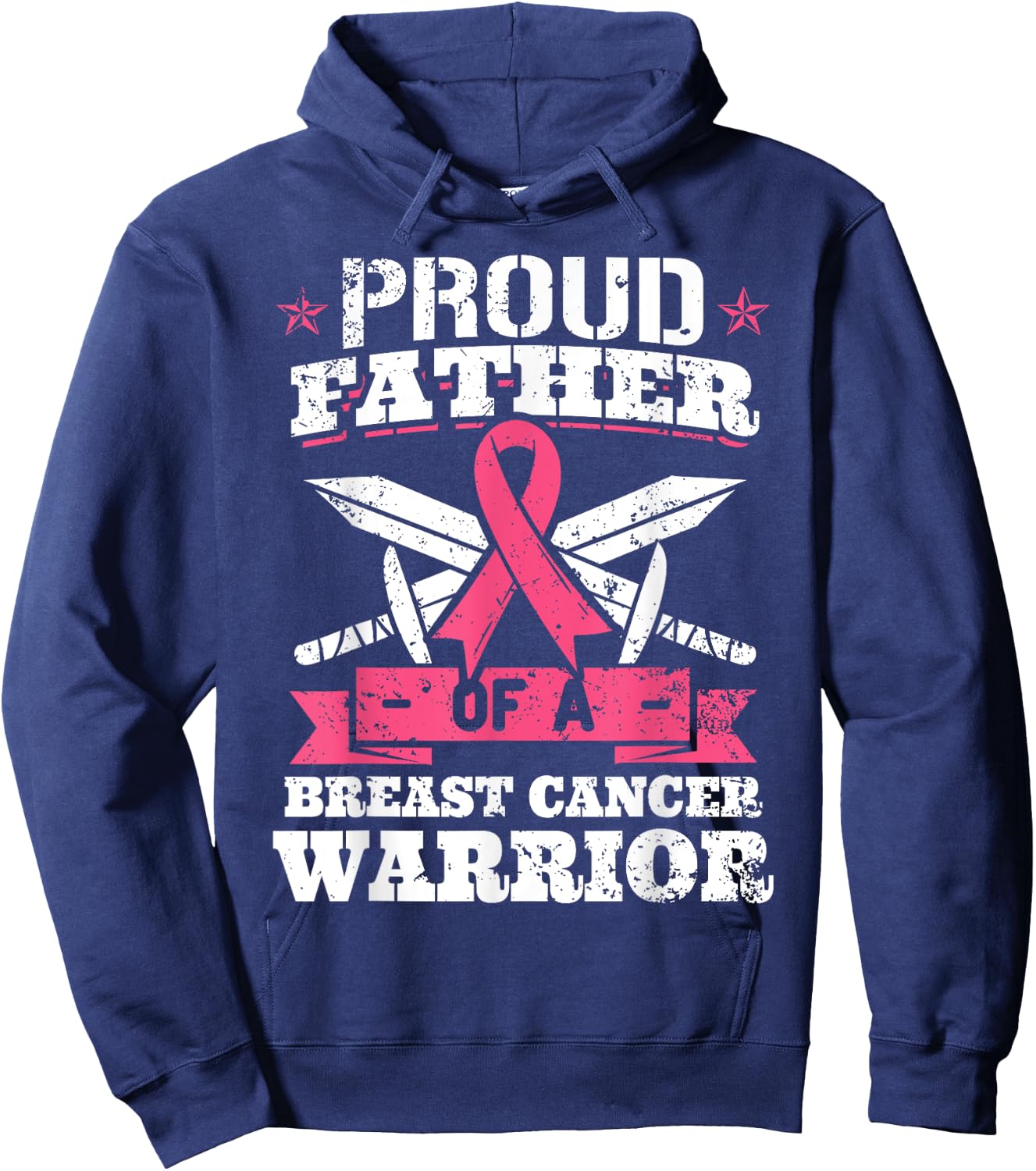 Proud Father Of Breast Cancer Warrior Pink Awareness Ribbon Hoodie - Hoodie | Navy