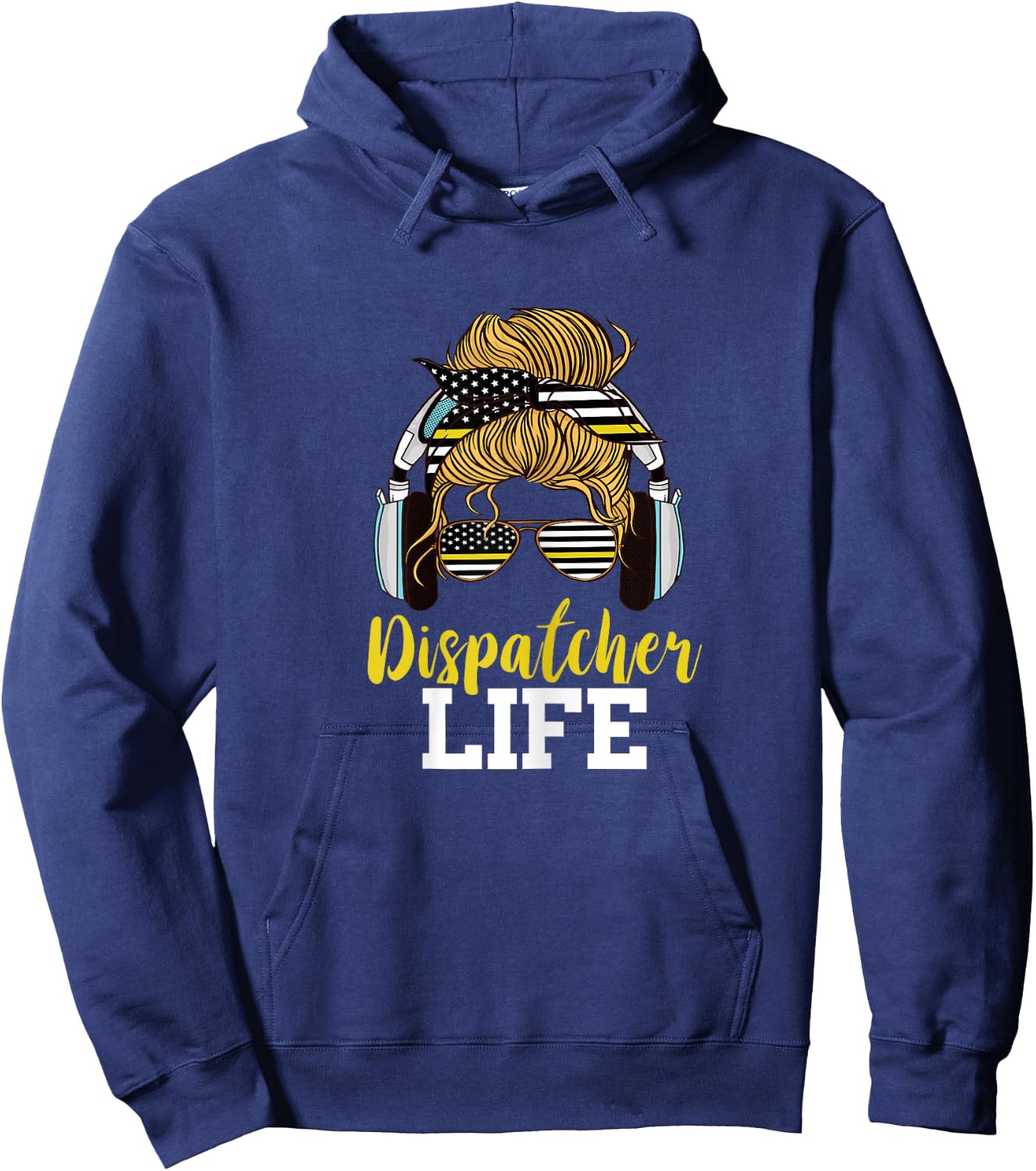 Dispatcher Life Messy Bun Hair Emergency 911 Operator Hoodie - Hoodie | Navy