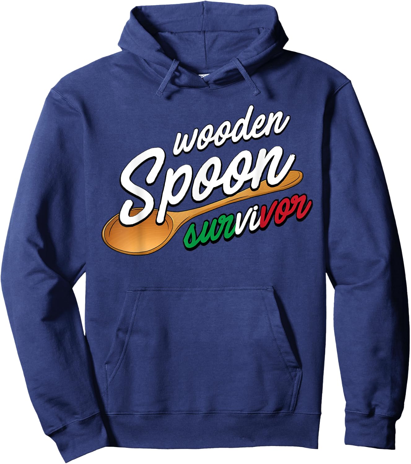 Wooden Spoon Survivor | Funny Italian Food Lovers Hoodie - Hoodie | Navy