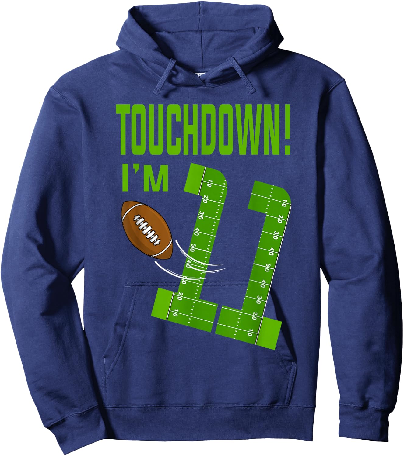 Football Player Touchdown I'm 11 Football Birthday Hoodie - Hoodie | Navy