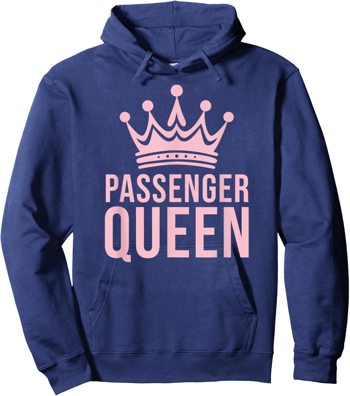 Passenger Queen Road Trip Meme Funny Cute Pastel Pink Hoodie - Hoodie | Navy
