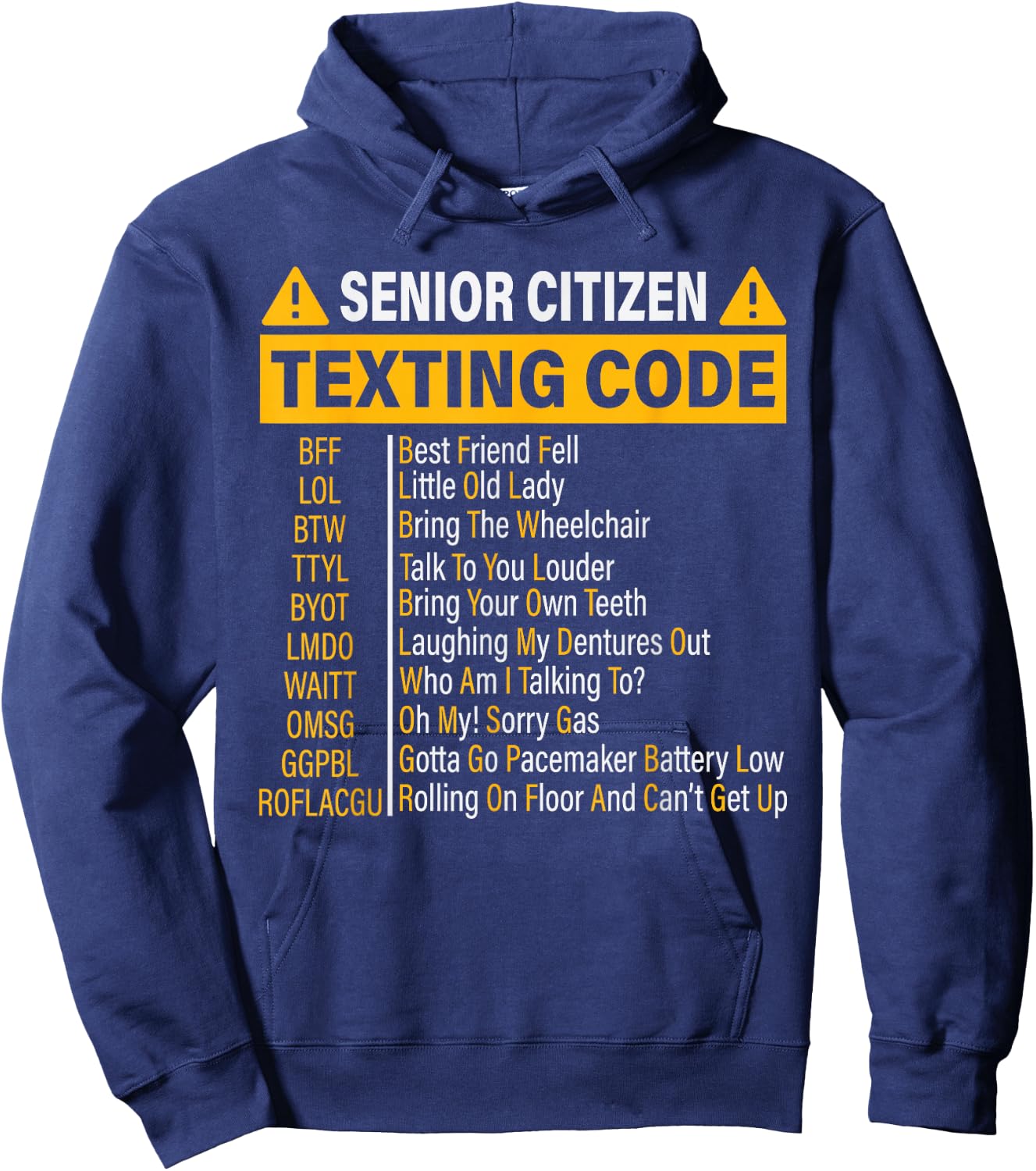 Senior Citizen Texting Code Cool Funny Old People Saying Hoodie - Hoodie | Navy