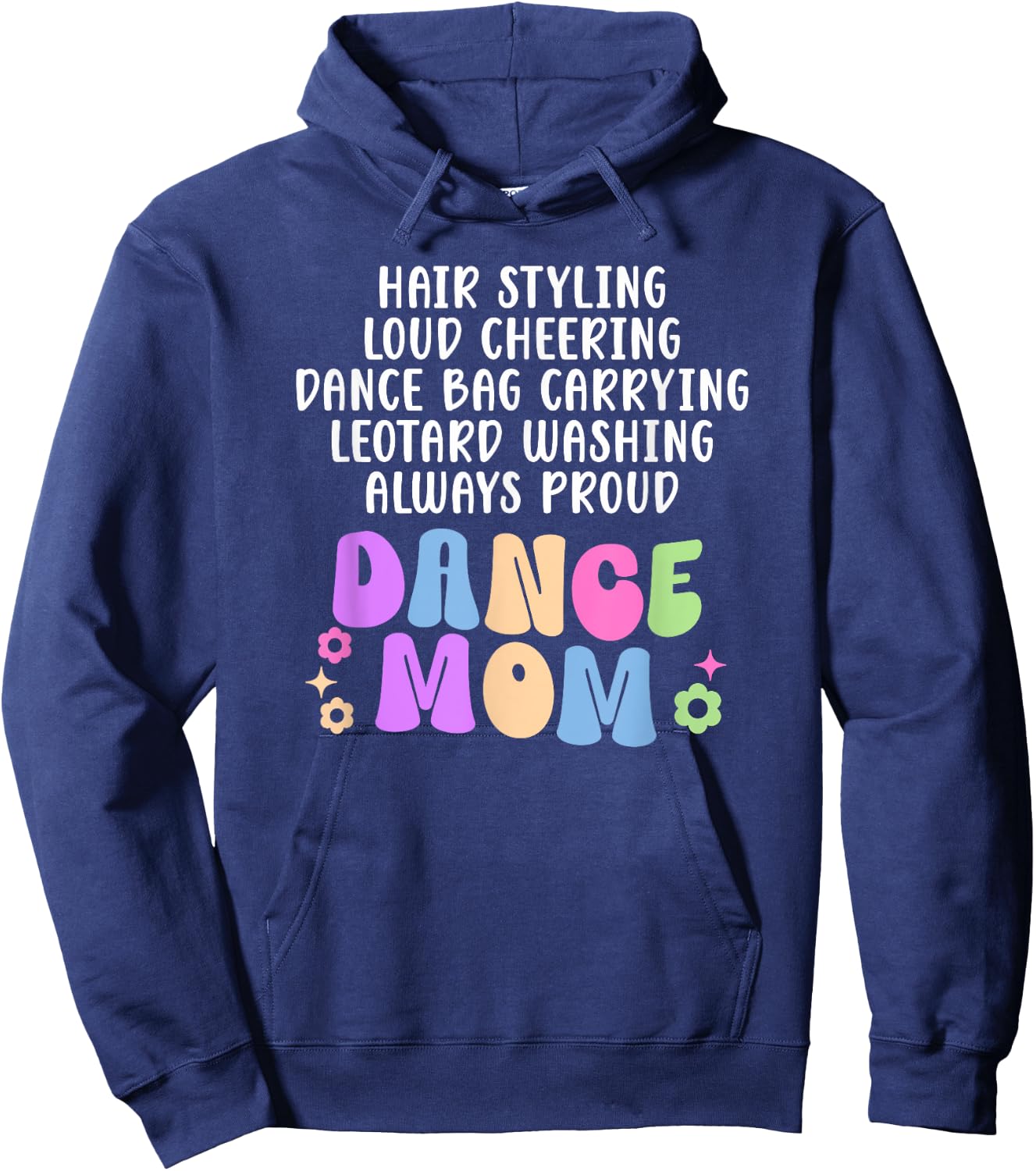 Dance Mom Definition Mom Of A Dancer Mama Dance Mother Hoodie - Hoodie | Navy