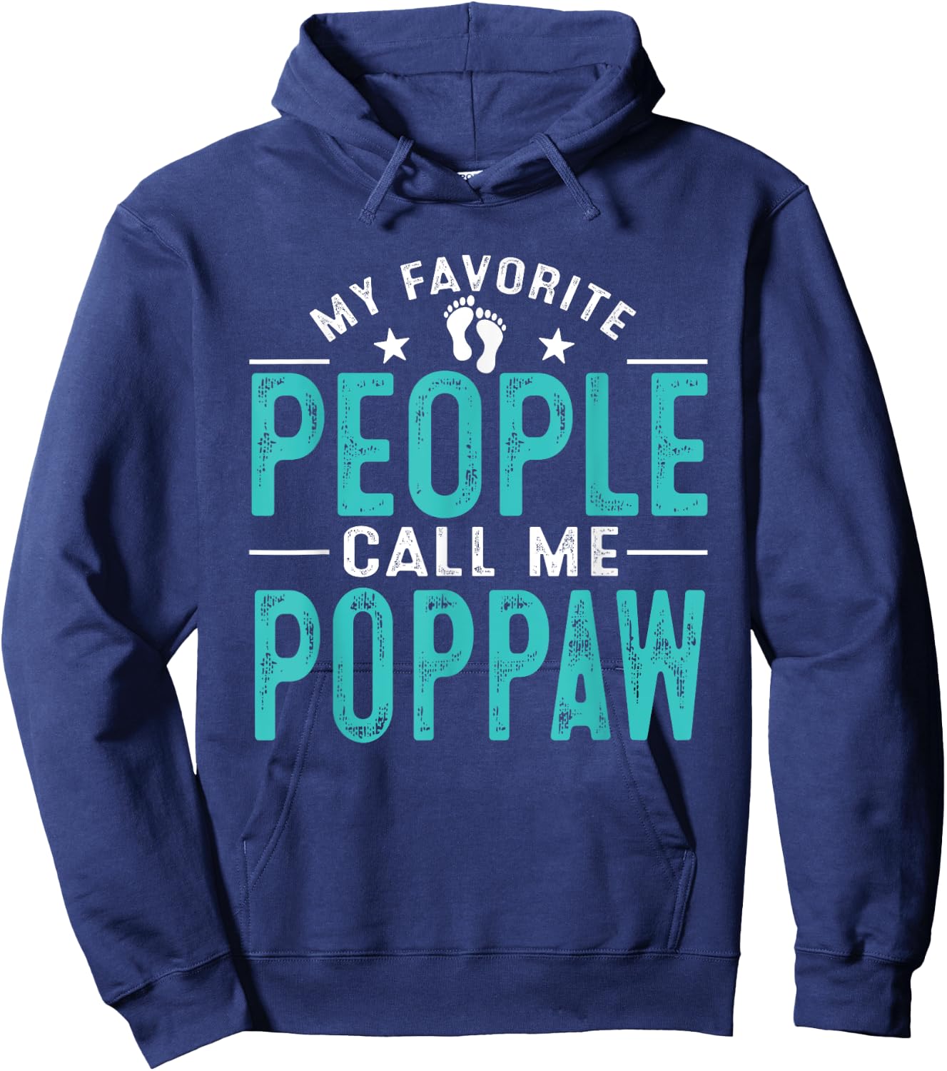 My Favorite People Call Me Poppaw Vintage Funny Poppaw Hoodie - Hoodie | Navy