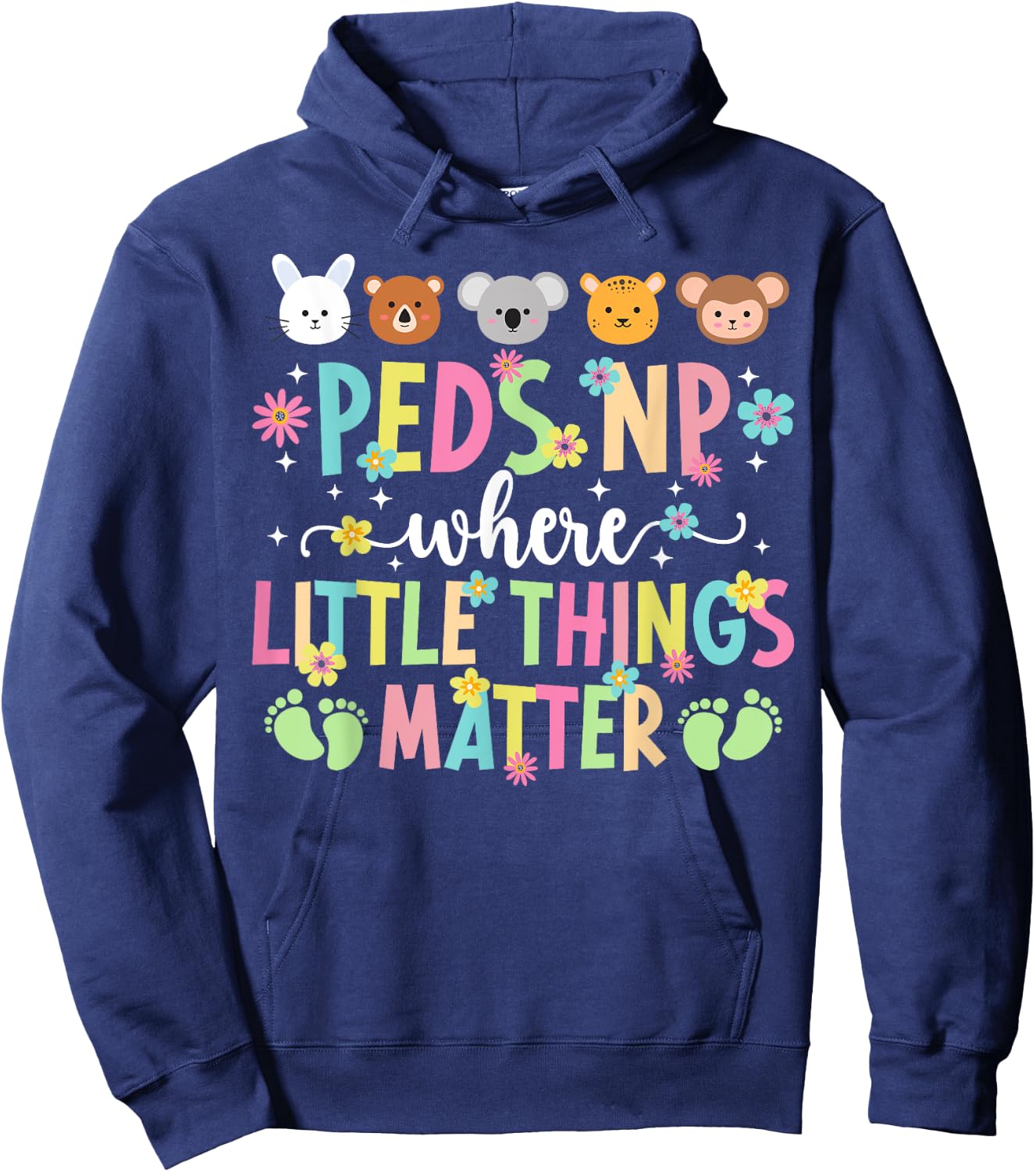 Peds NP Little Things Matter Pediatric Nurse Practitioner Hoodie - Hoodie | Navy