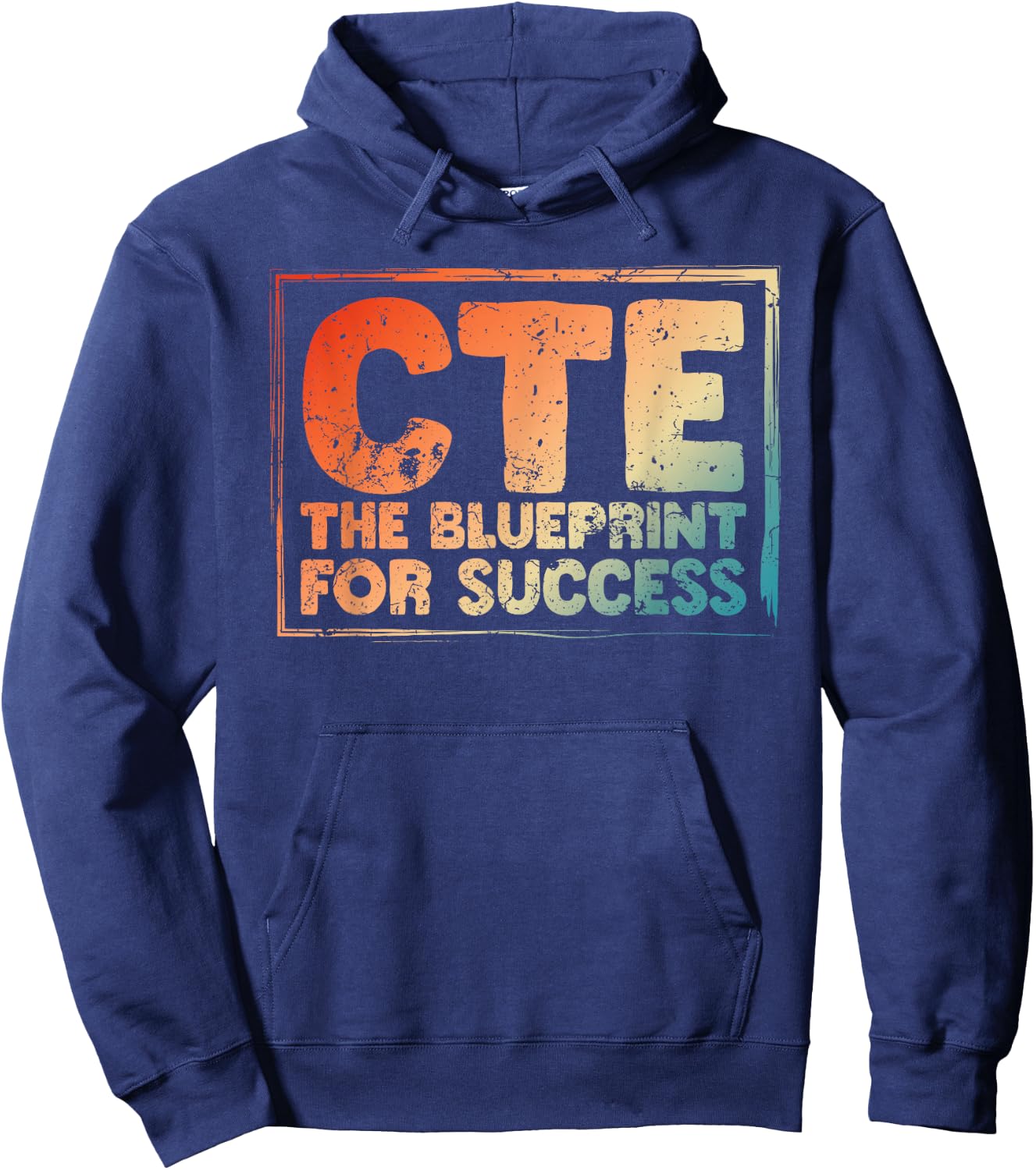 CTE Teacher Middle School High School Teach Career Men Women Hoodie - Hoodie | Navy