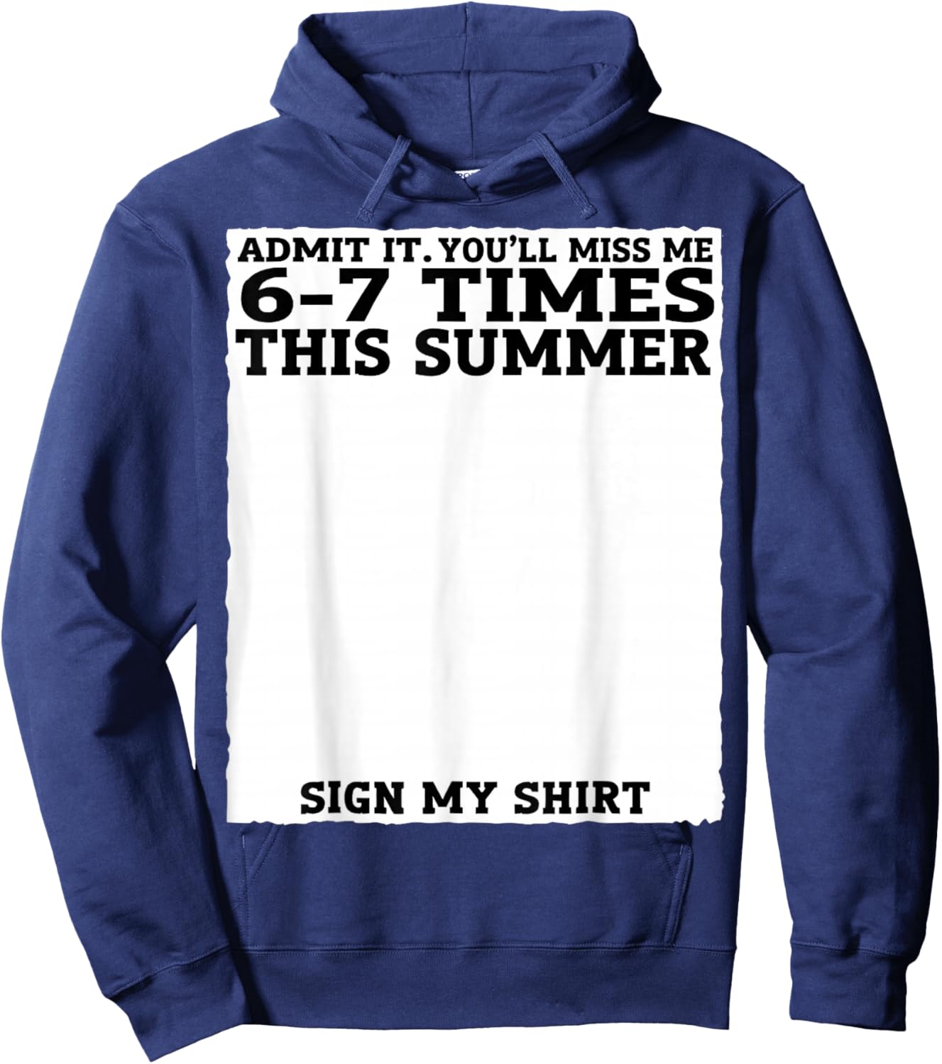 Teacher Admit It You'll Miss Me 67 Last Day of School Gifts Hoodie - Hoodie | Navy