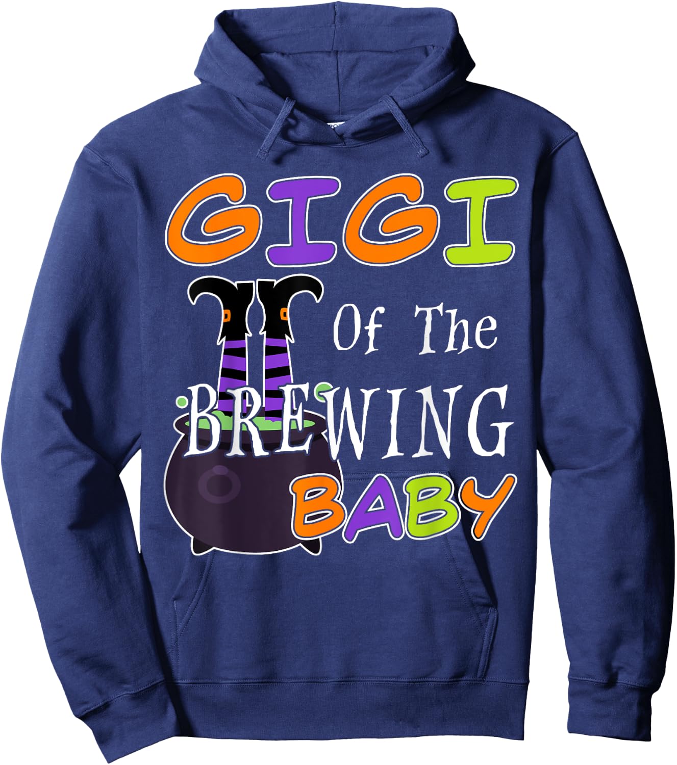 Funny Gigi Of The Brewing Baby Halloween Witch Baby Shower Hoodie - Hoodie | Navy