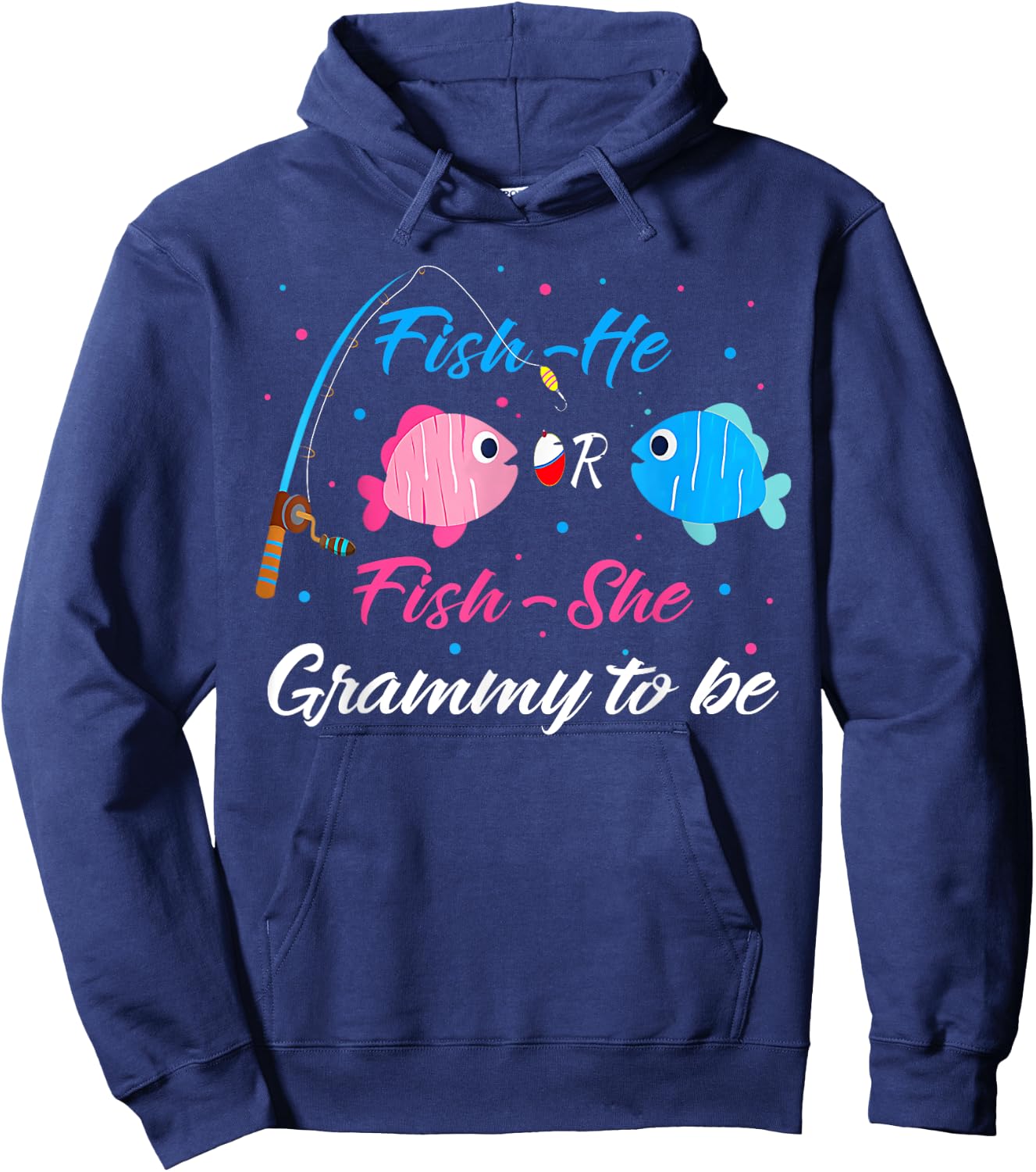 Fish-He Or Fish-She Grammy To Be Gender Reveal Baby Shower Hoodie - Hoodie | Navy
