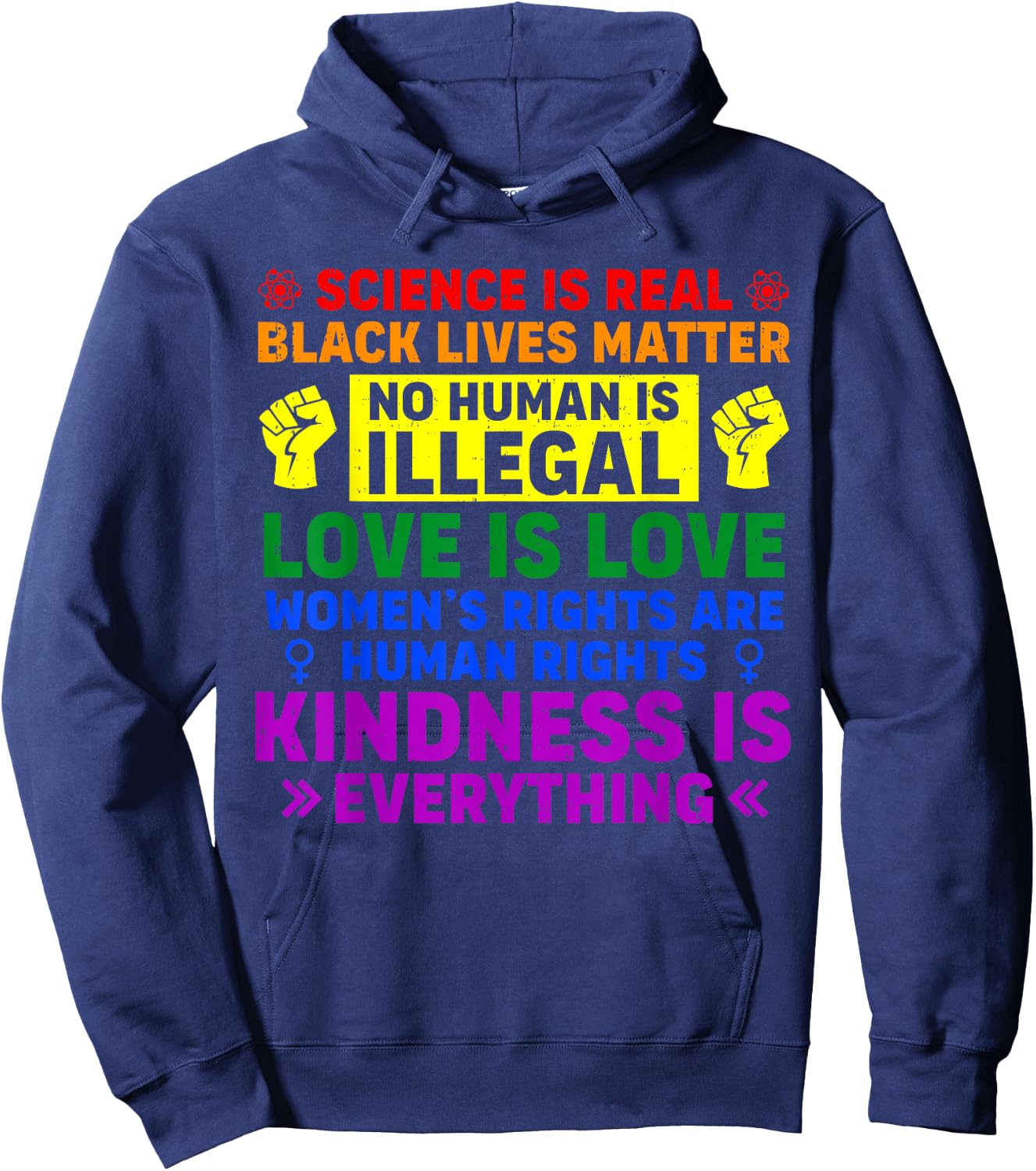 Science Kindness Equality Rainbow LGBT Gay Pride Human Right Hoodie - Hoodie | Navy
