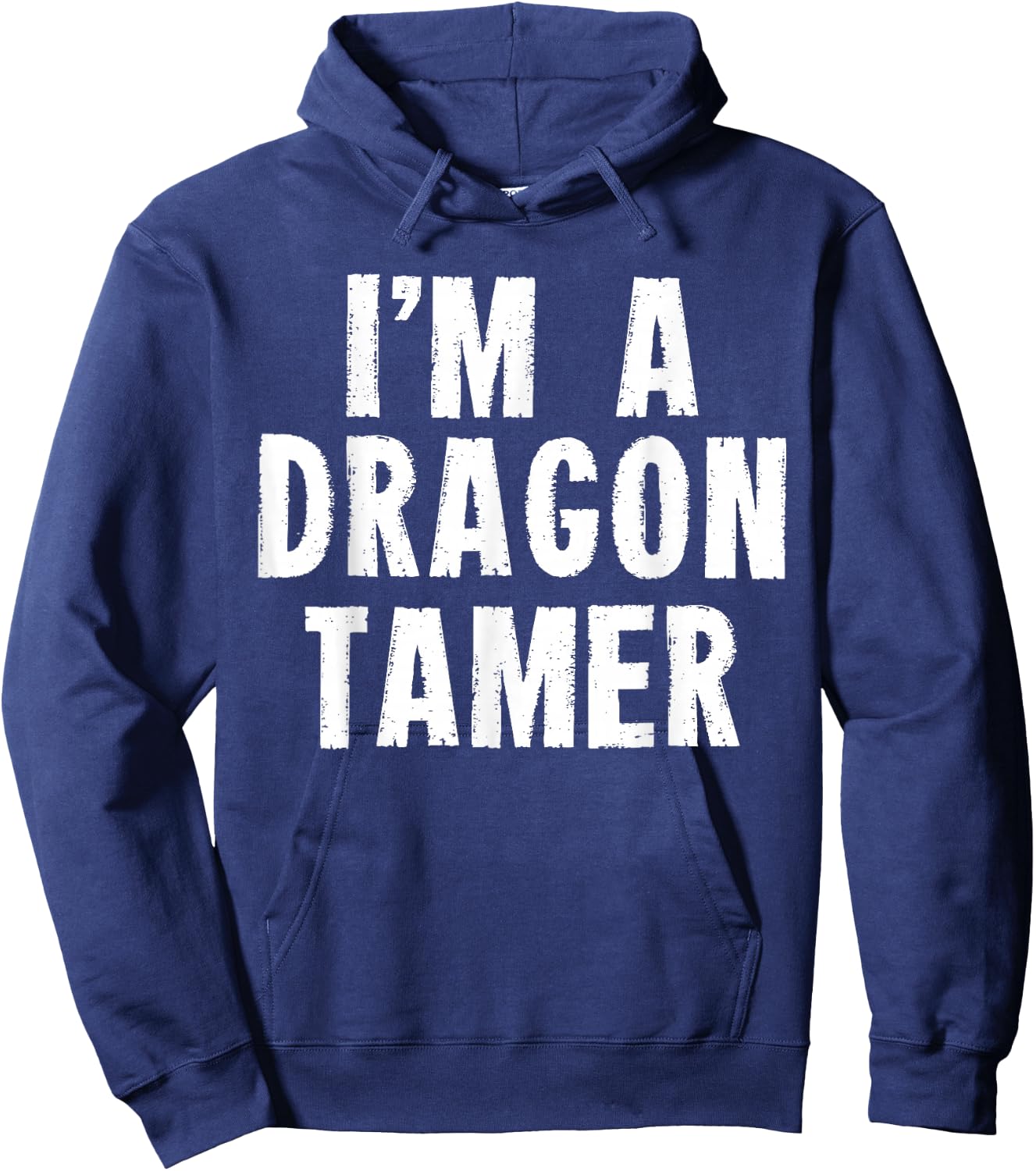 Funny I'm a Dragon Tamer Easy Costume Hoodie - Hoodie | Navy