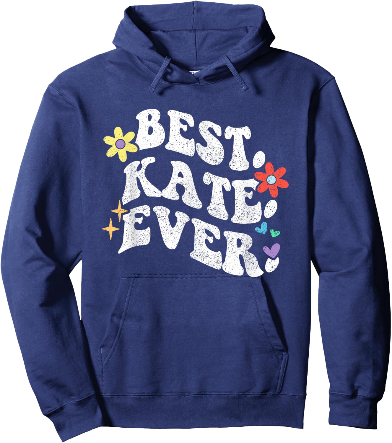 Retro Groovy Best Kate Ever First Name Mother's Day Girl Hoodie - Hoodie | Navy