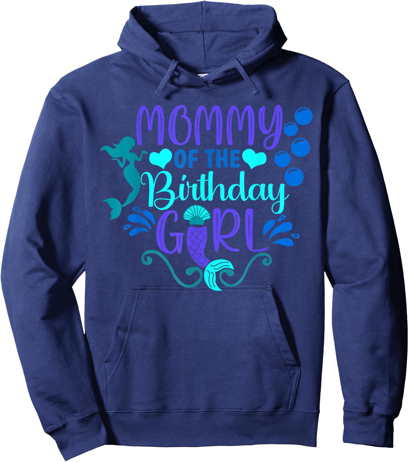 Mommy Of The Birthday Mermaid Girl Bday Party Squad Family Hoodie - Hoodie | Navy