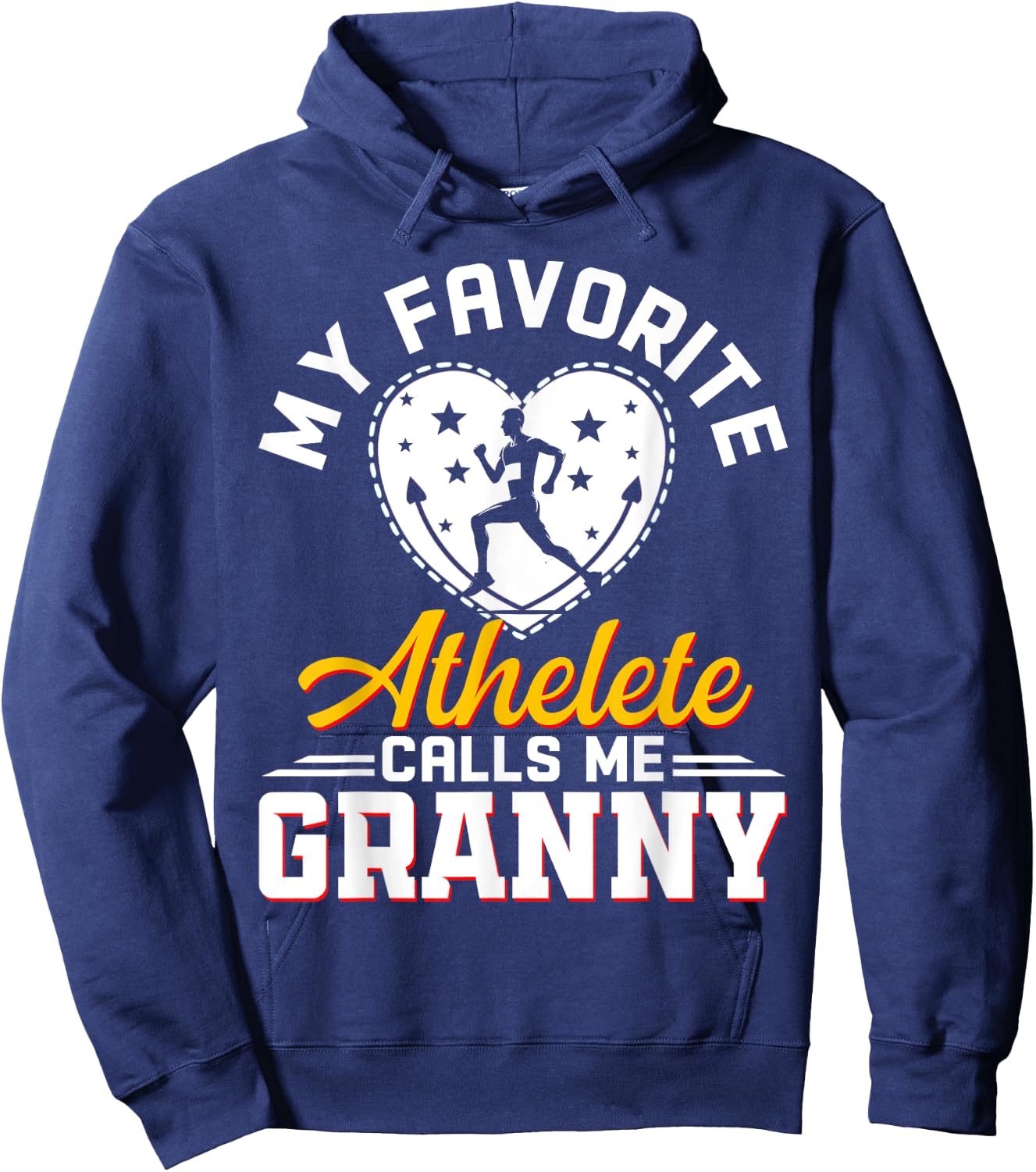 My Favorite Athlete Calls Me Granny Funny Track and Field Hoodie - Hoodie | Navy