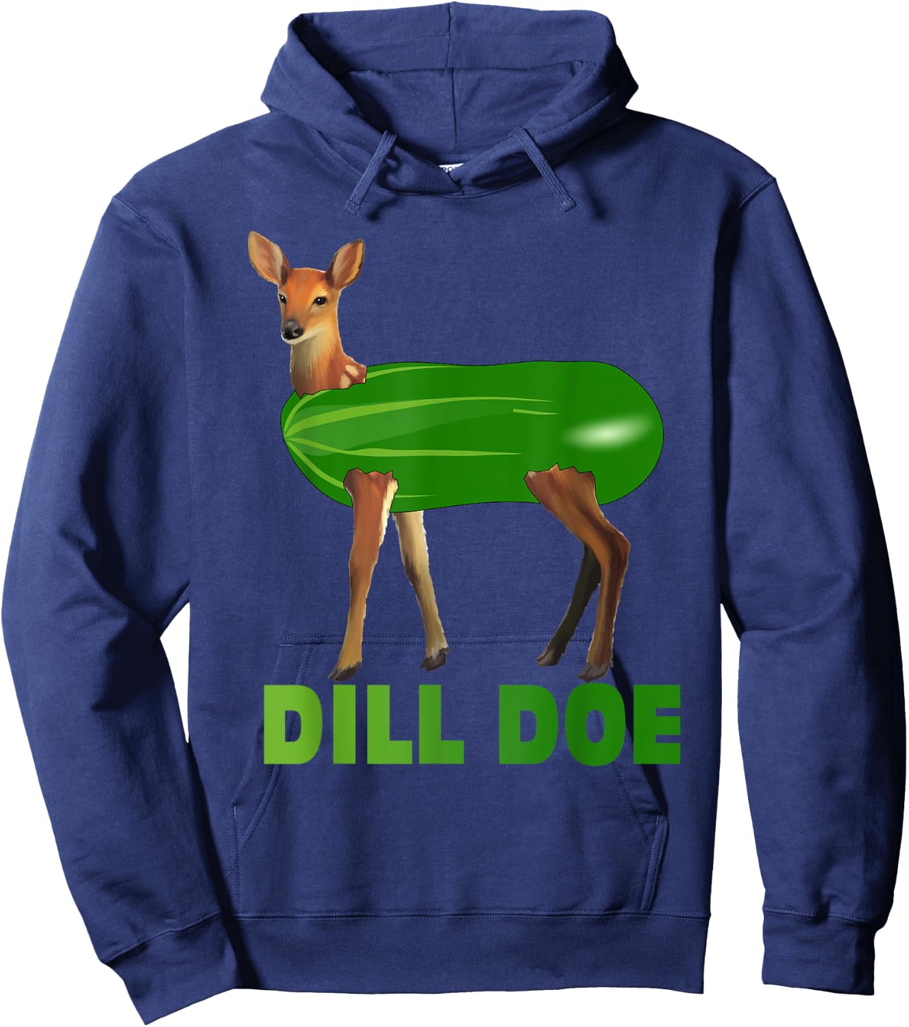 Dill Doe Funny Adult Humor Funny Nature Deer Redneck Hoodie - Hoodie | Navy
