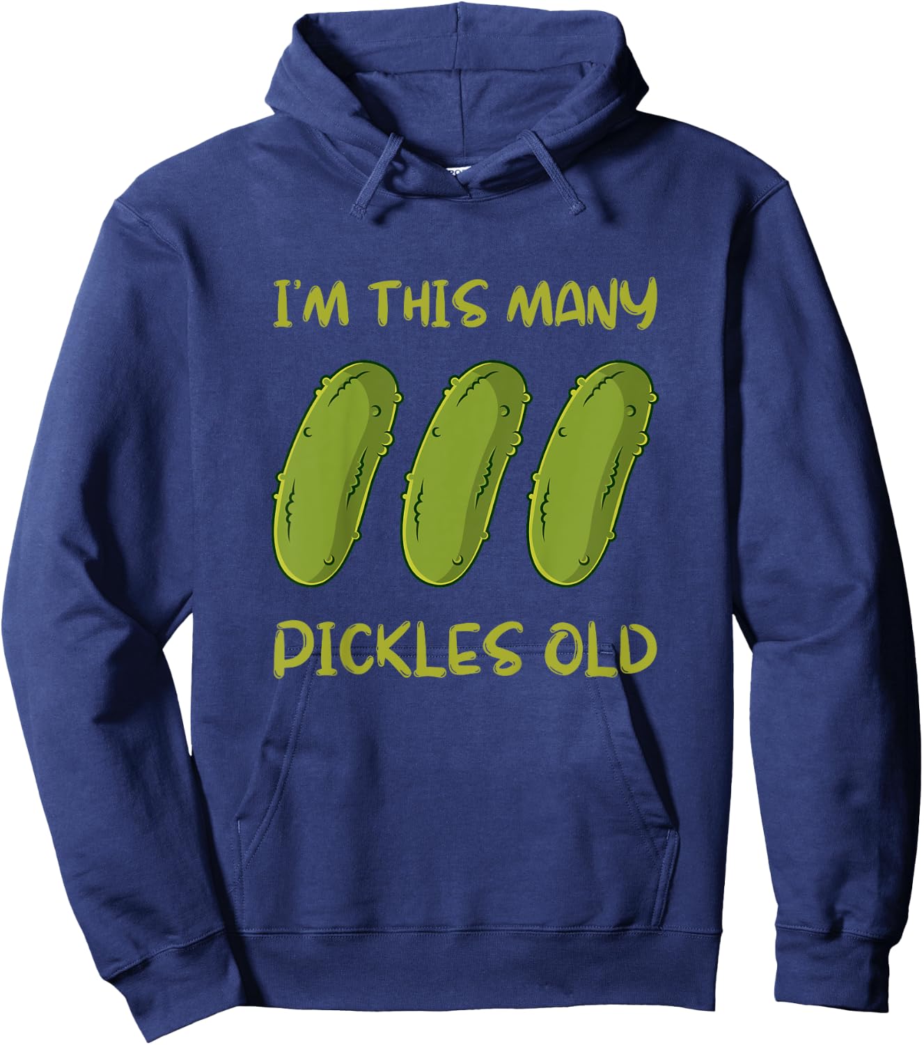 Kids I'm This Many Pickles Old - 3rd Birthday 3 Years Old Bday Hoodie - Hoodie | Navy
