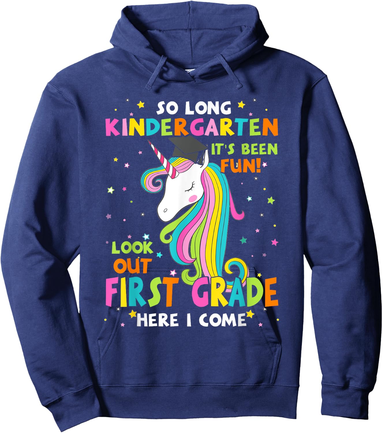 So Long Kindergarten 1st Grade Here I Come Graduation Girls Hoodie - Hoodie | Navy