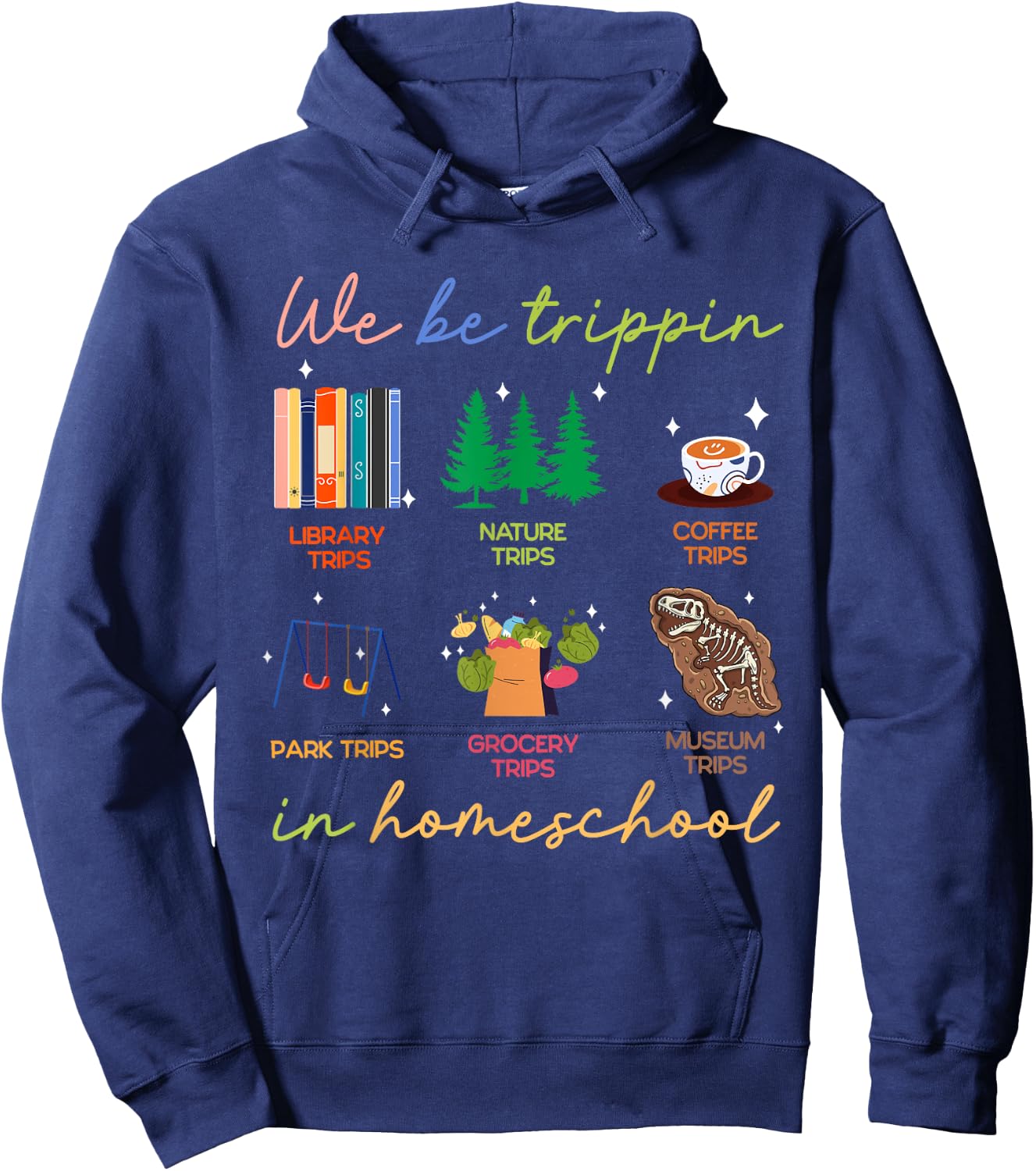 Jamaica Summer Vacation Trip Gifts We Be Trippin In Homeschool Homeschooling Gift Mother Hoodie - Hoodie | Navy