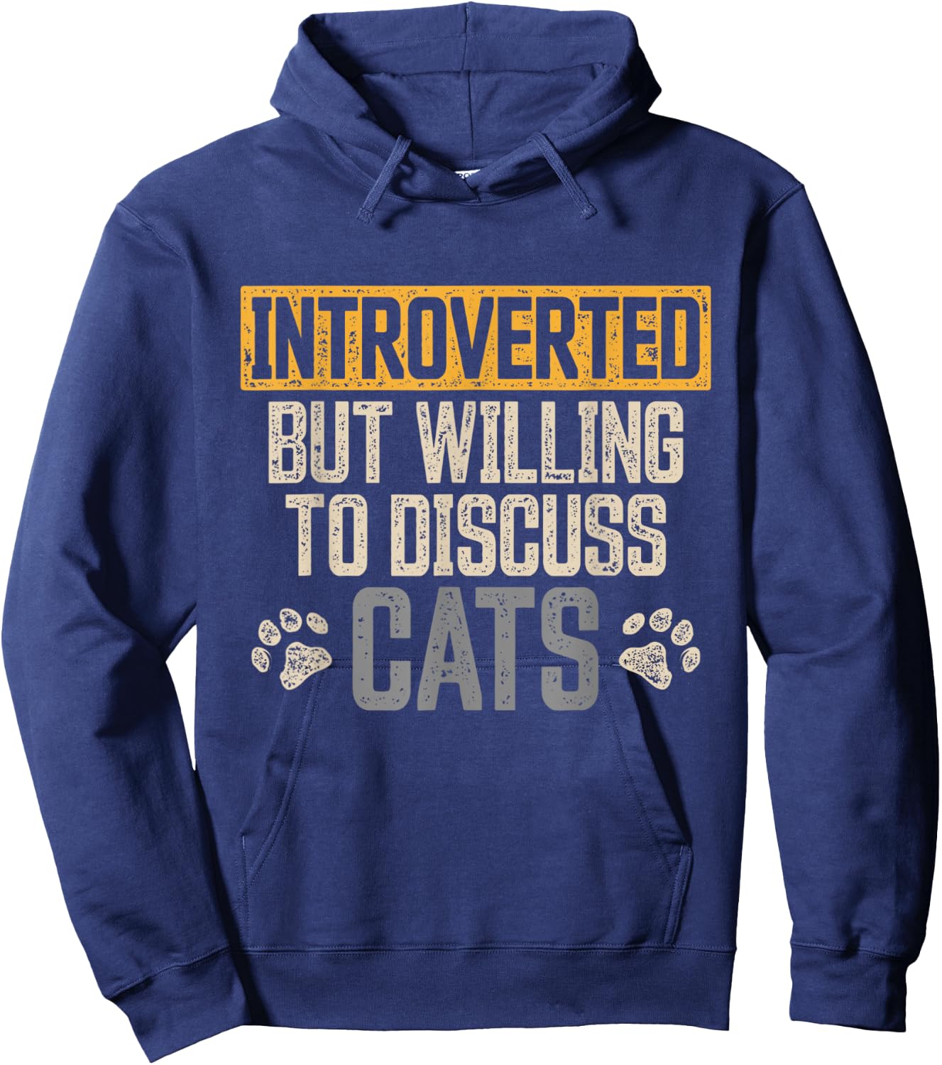 Introverted but Willing to Discuss Cats Funny Introverts Hoodie - Hoodie | Navy