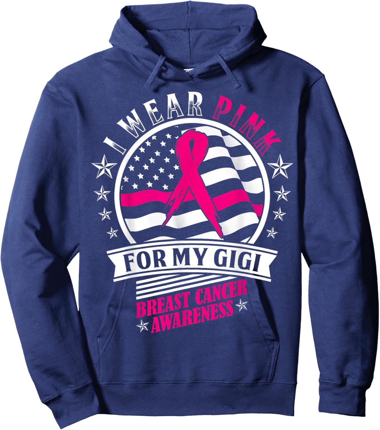 I Wear Pink For My Gigi USA Flag Breast Cancer Awareness Hoodie - Hoodie | Navy