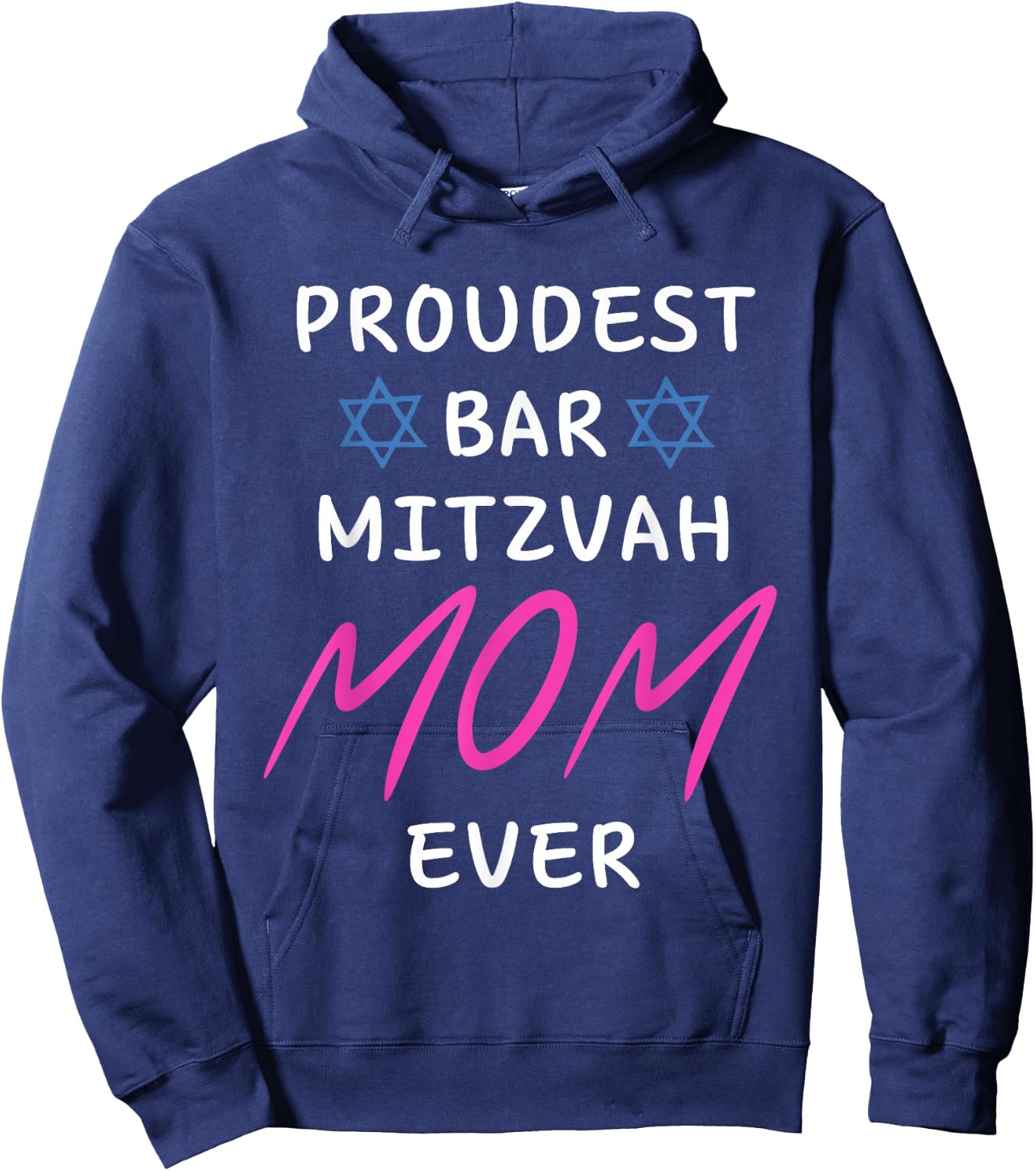 Proudest Bar Mitzvah Boy MOM EVER Jewish Birthday Celebrate Hoodie - Hoodie | Navy