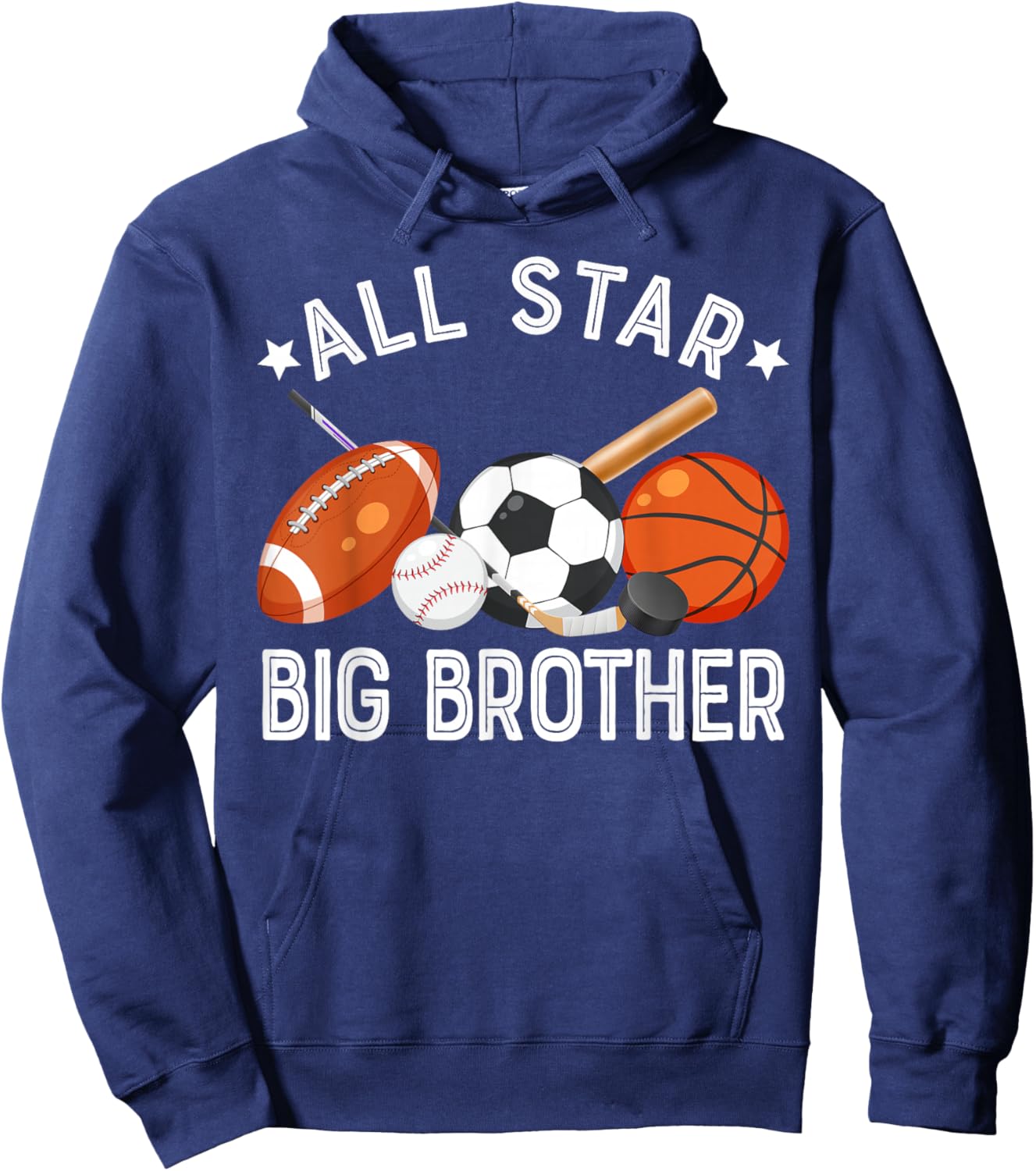 All Star Big Brother Of The Birthday Basketball Soccer Sport Hoodie - Hoodie | Navy