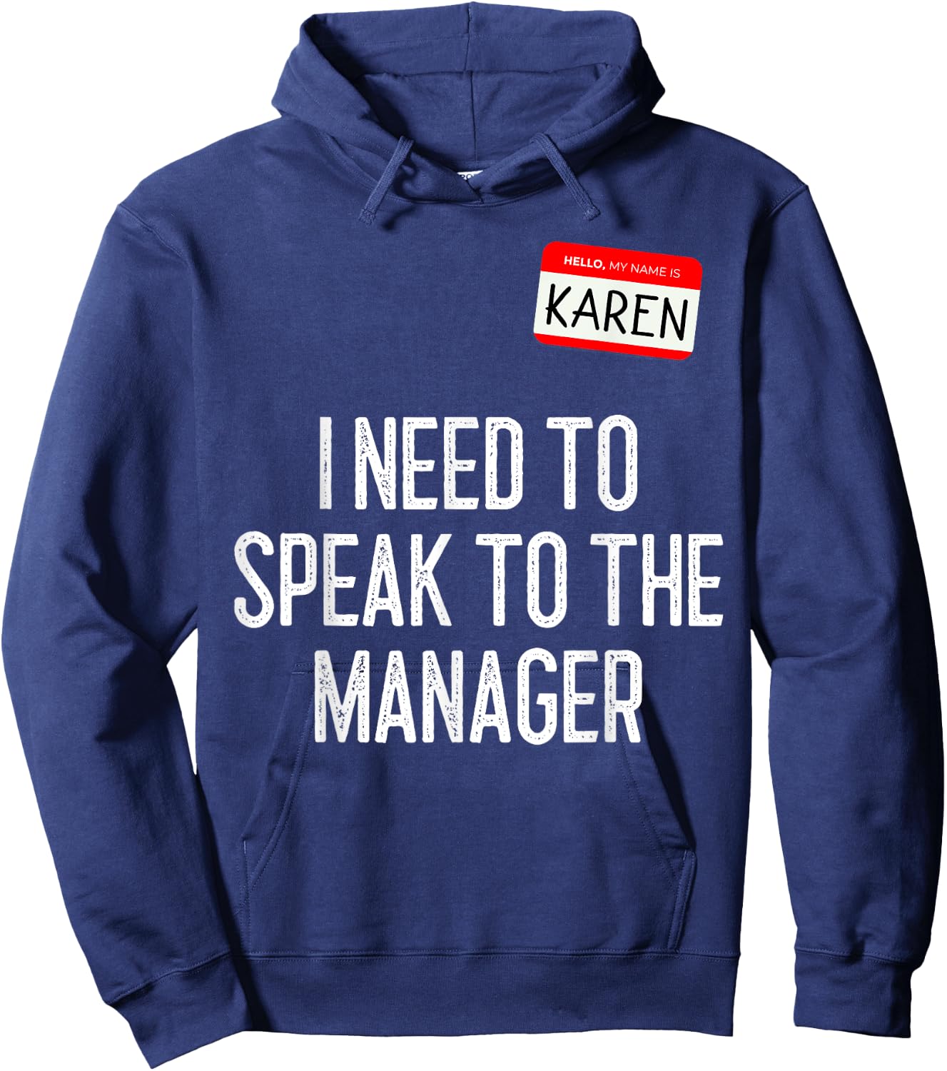 Karen Halloween Costume Speak to The Manager Funny Lazy 2021 Hoodie - Hoodie | Navy