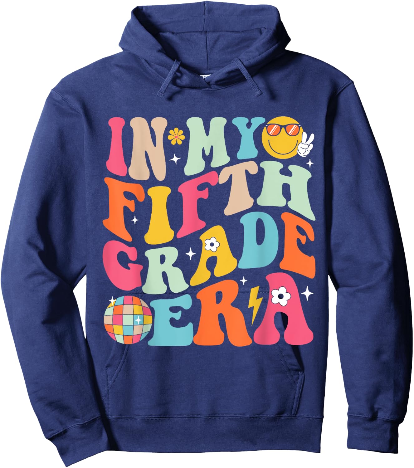 In My Fifth Grade Era Boys Girls Back To School 5th Grade Hoodie - Hoodie | Navy