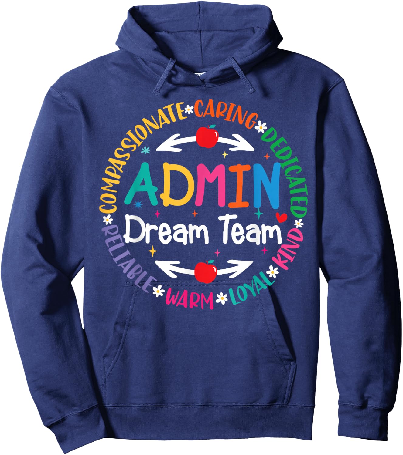 Admin Dream Team Back To School Front Office Employees Staff Hoodie - Hoodie | Navy