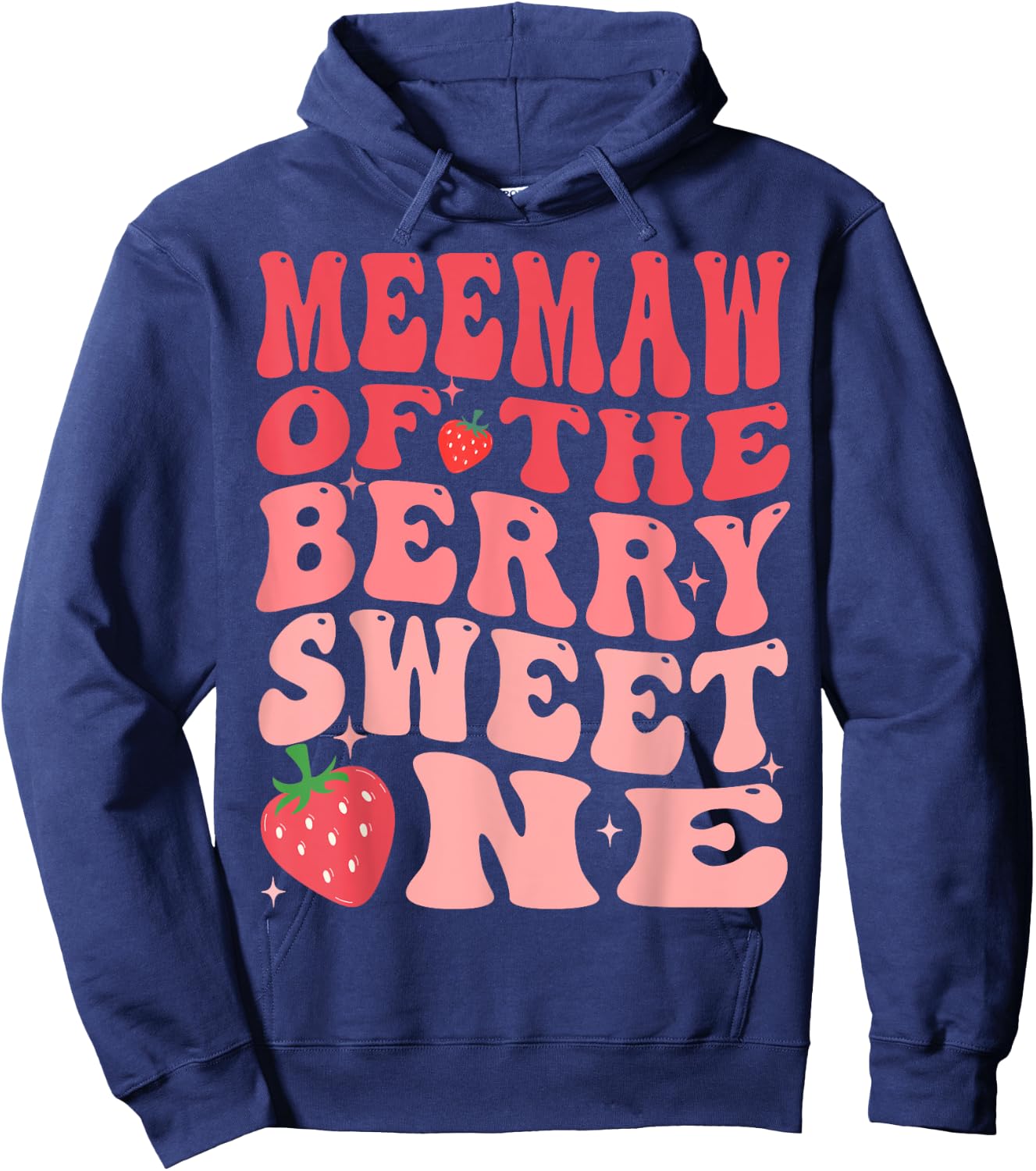 Meemaw Of The Berry Sweet One 1st Birthday Strawberry Hoodie - Hoodie | Navy