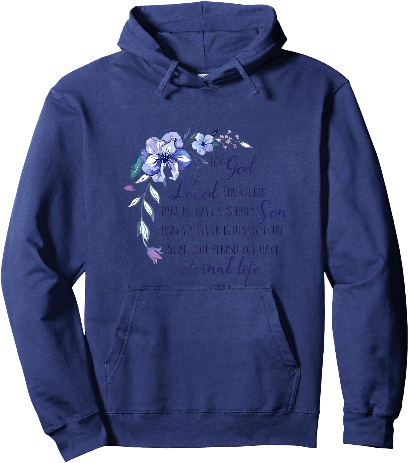 John 3 16 For God So Loved the World Hoodie - Hoodie | Navy