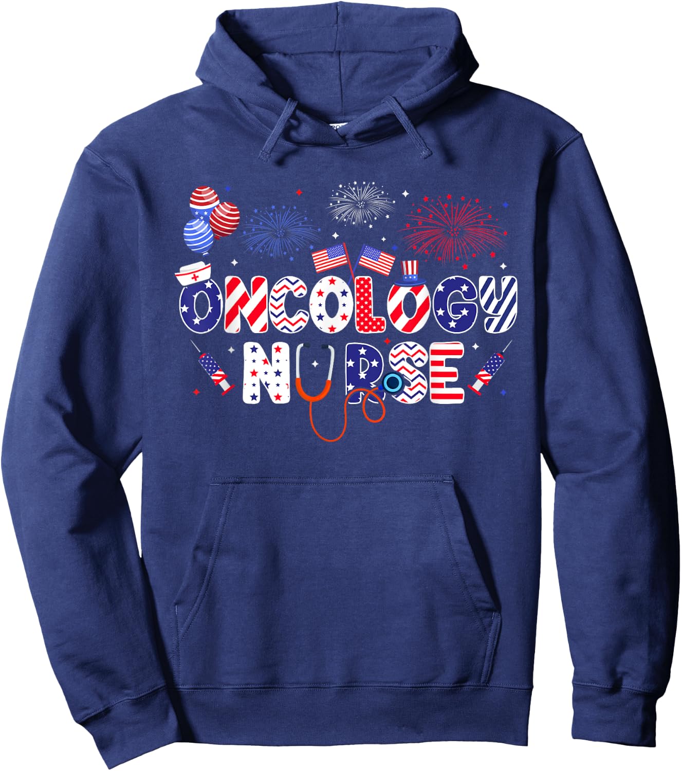 Oncology Nurse 4th Of July American Nursing Independence Day Hoodie - Hoodie | Navy