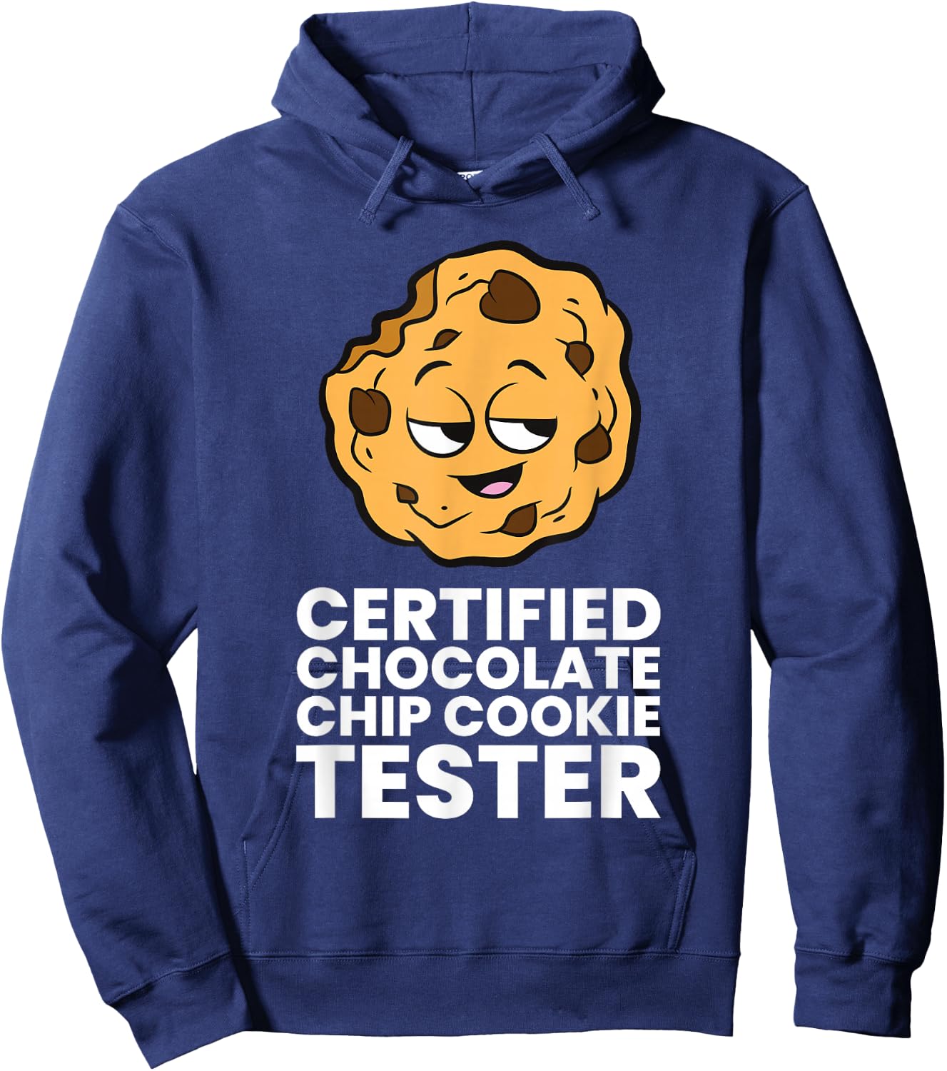 Certified Chocolate Chip Cookie Tester Hoodie - Hoodie | Navy