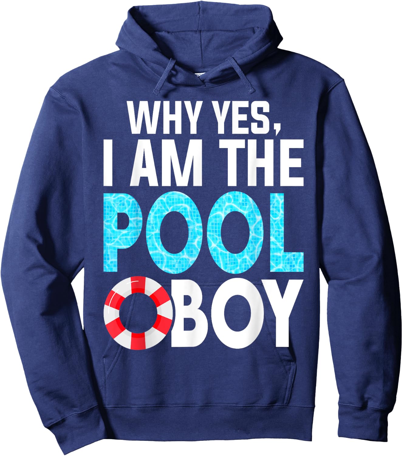 Why Yes I Am The Pool-Boy Funny Pool Expert Swim Hoodie - Hoodie | Navy