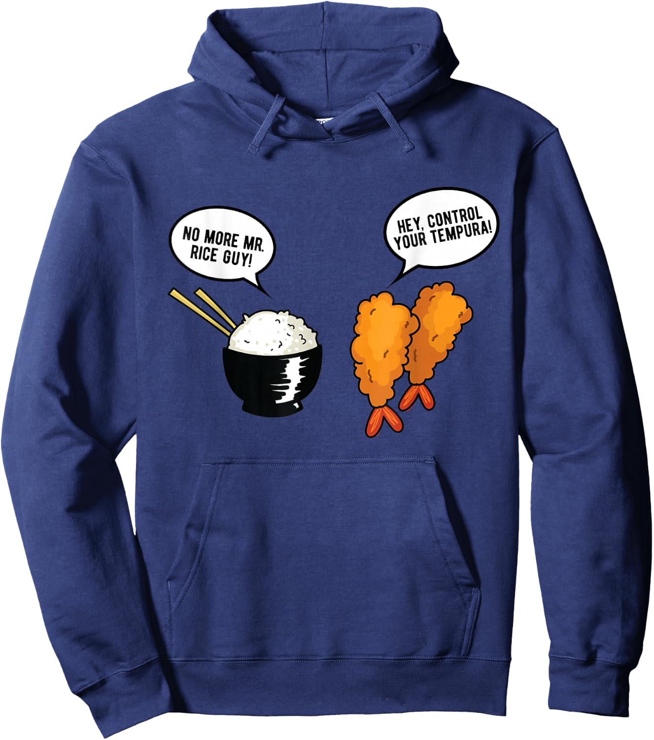 Funny Asian Food Gift Pun Humor Food Graphic Rice Tempura Hoodie - Hoodie | Navy
