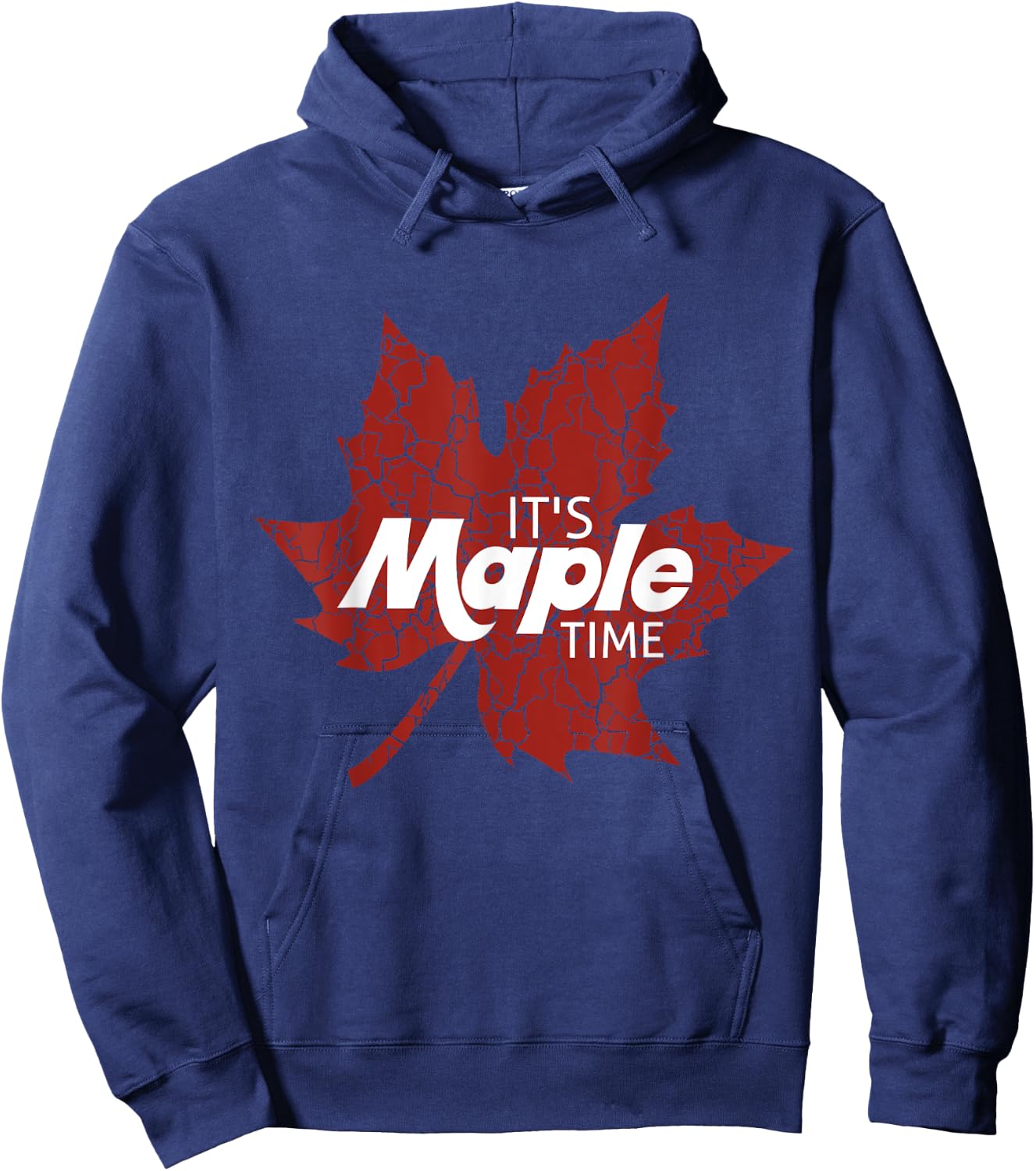 It's Maple Time Tapping Sugaring National Maple Syrup Day Hoodie - Hoodie | Navy