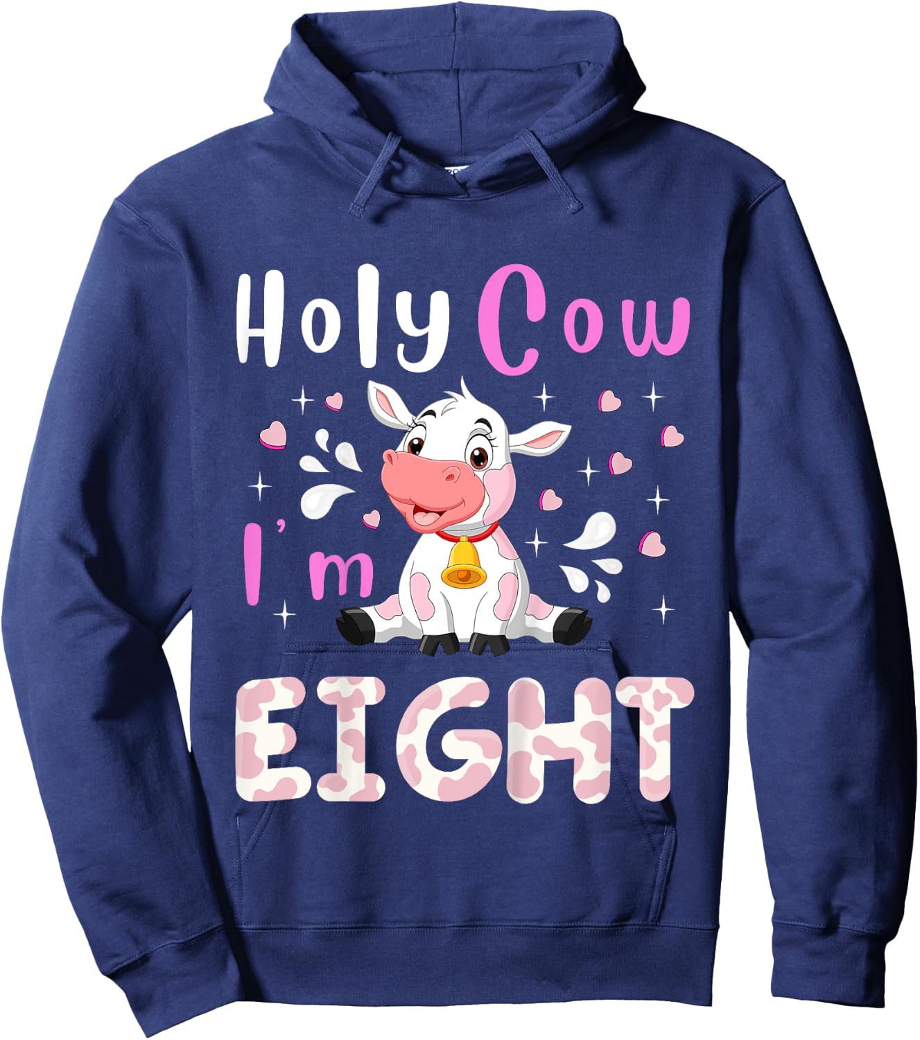 Kids Holy Cow I'm Eight Age 8 Cow Farm Theme BDay 8 Yrs Old Kid Hoodie - Hoodie | Navy