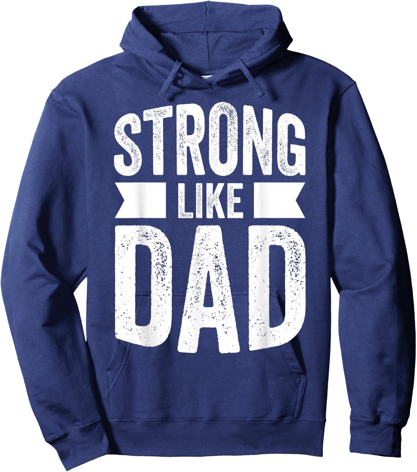 Strong Like Dad For Boys and Girls Father's Day Gift Hoodie - Hoodie | Navy