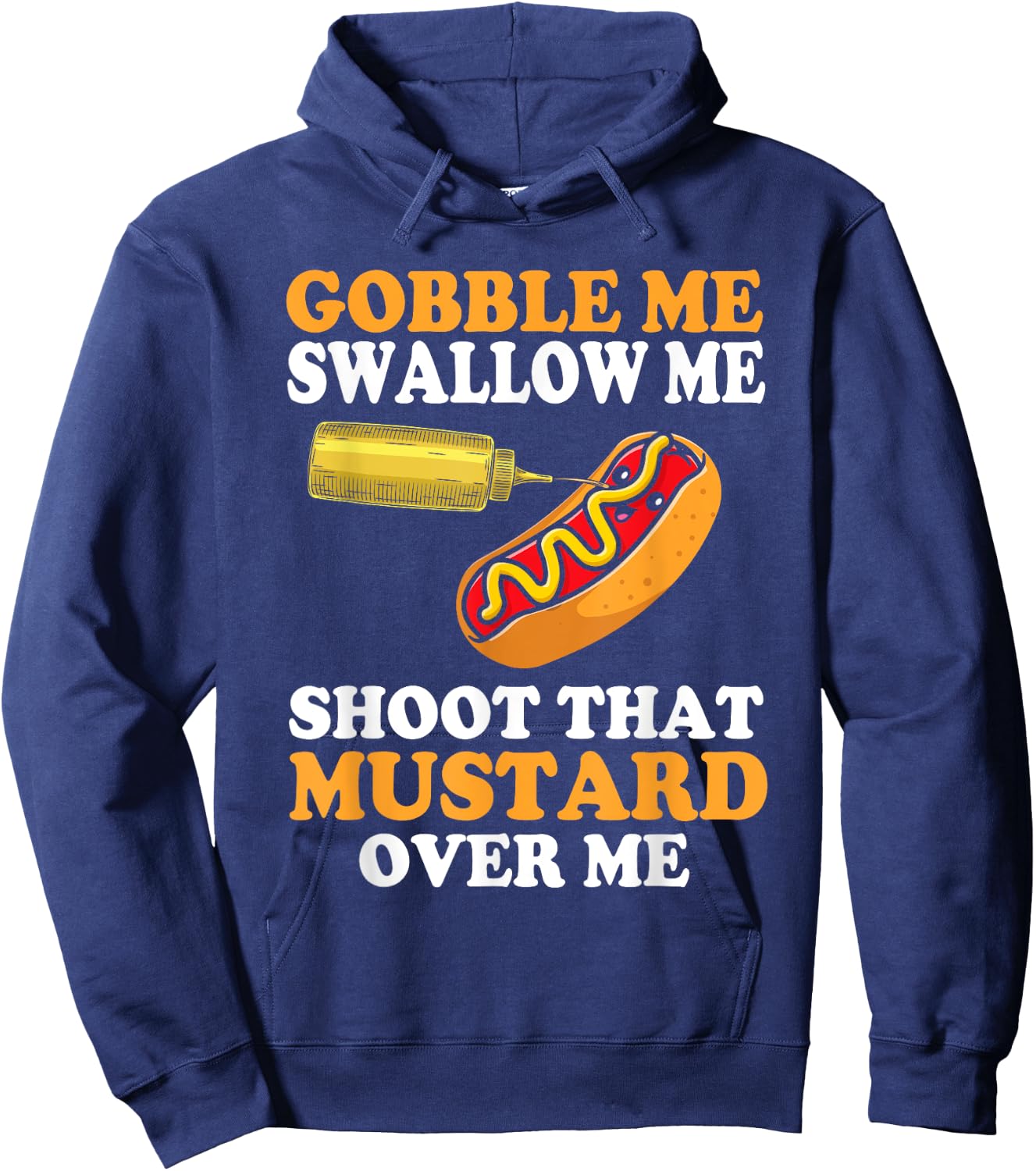 Glizzy Gobbler Funny glizzy Meme Hot Dog Lover Men Women Hoodie - Hoodie | Navy