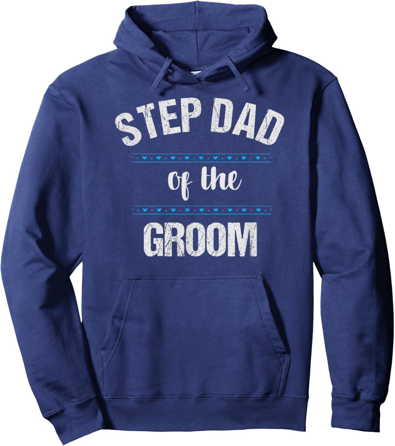 Step Dad Wedding Party Shirt Stepfather of the Groom Hoodie - Hoodie | Navy