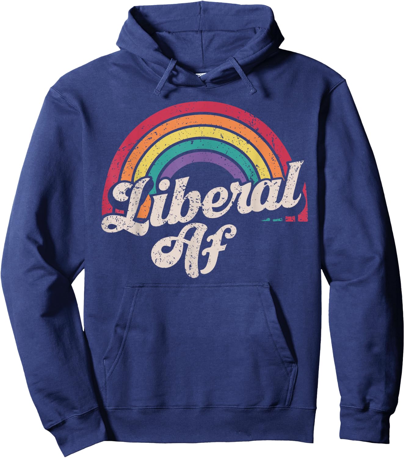 Liberal AF Funny Political Democrat Democratic Party Woke Hoodie - Hoodie | Navy