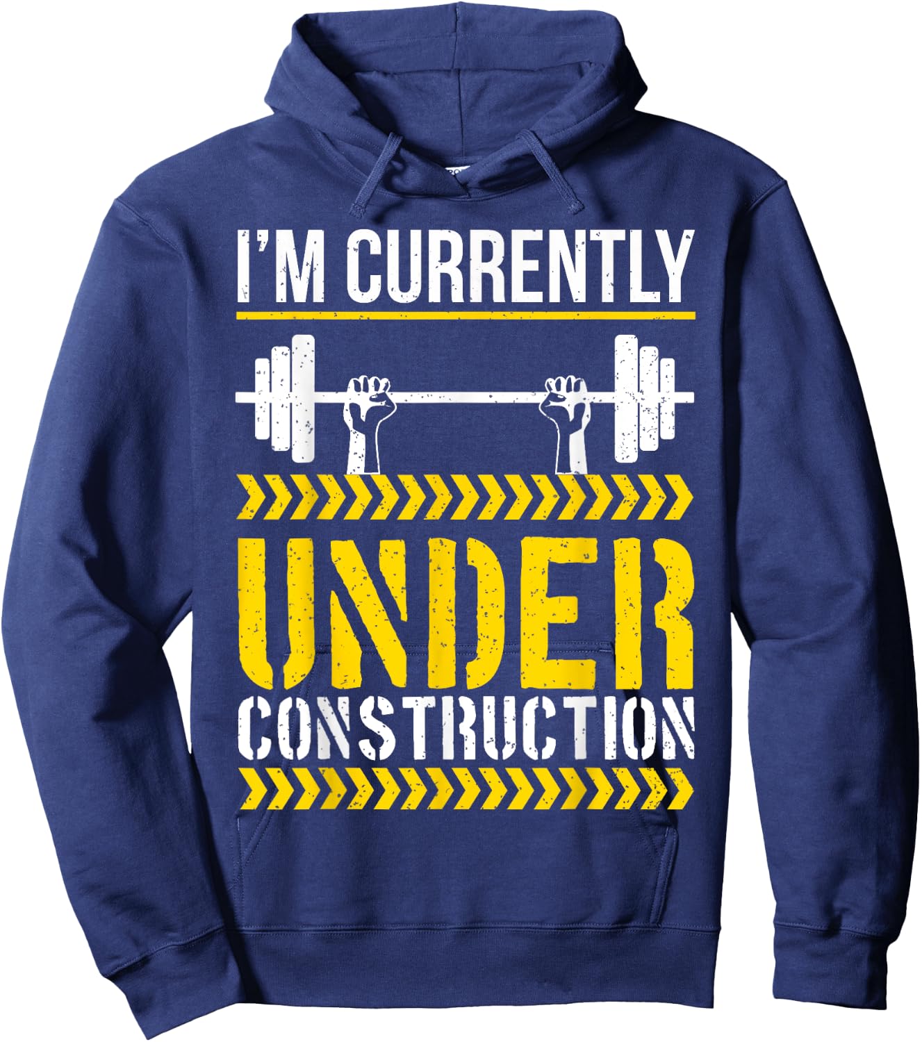 I'm Currently Under Construction Funny Workout Gym Hoodie - Hoodie | Navy