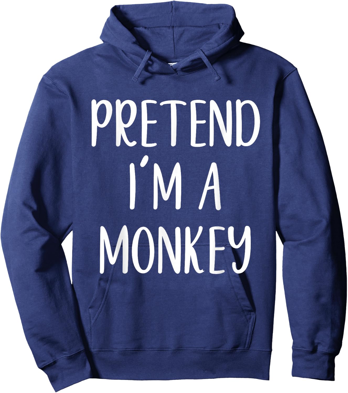Pretend I'm A Monkey Costume Halloween Funny Easy Adult Kid Hoodie - Hoodie | Navy