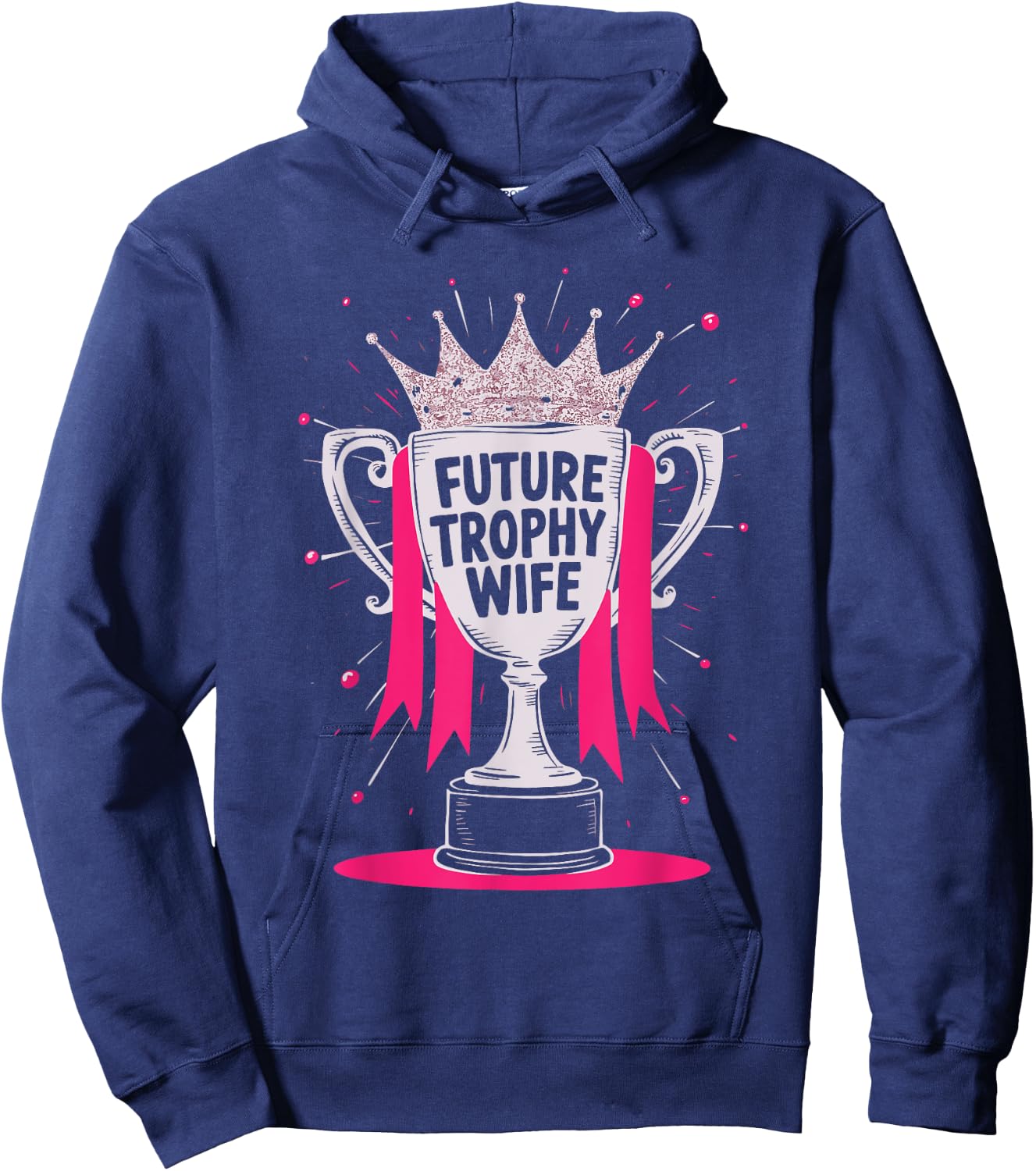 Future Trophy Wife Hoodie - Hoodie | Navy