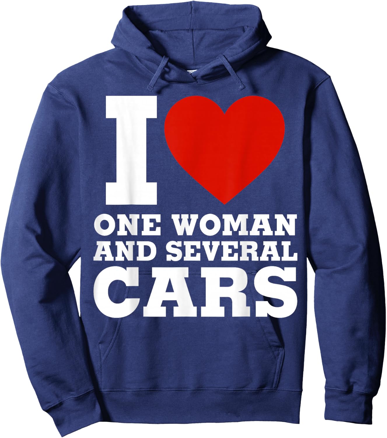 I Love One Woman And Several Cars - Funny Car Mechanic Hoodie - Hoodie | Navy