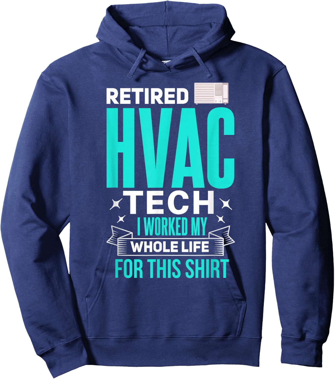 Funny HVAC Shirt for Retirement Retired HVAC Technician Hoodie - Hoodie | Navy