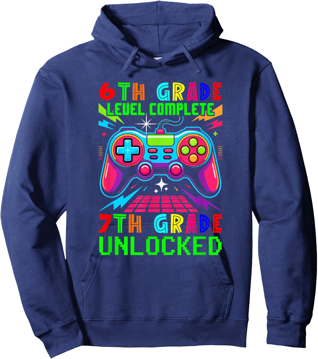 6th Grade Level Complete 7th Grade Unlocked Gamer Students Hoodie - Hoodie | Navy