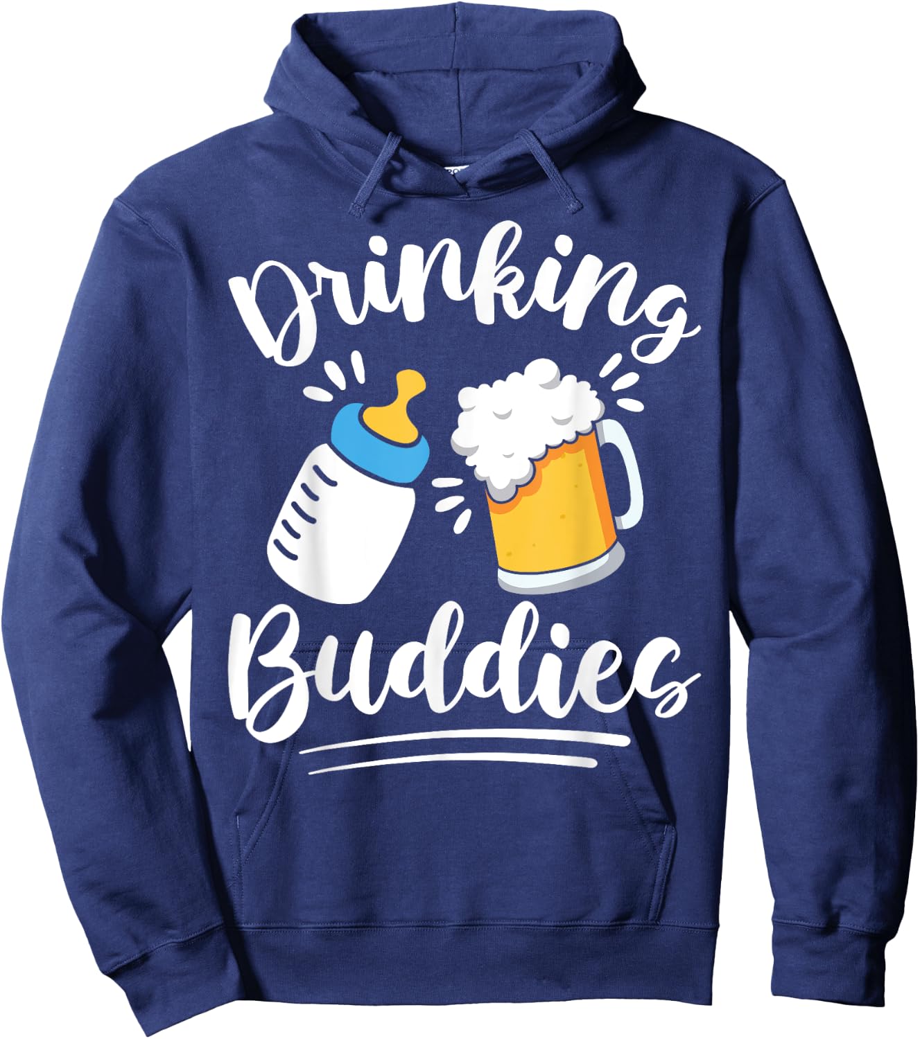 Fathers Day Drinking Buddies New Dad and Baby Drinking Team Hoodie - Hoodie | Navy