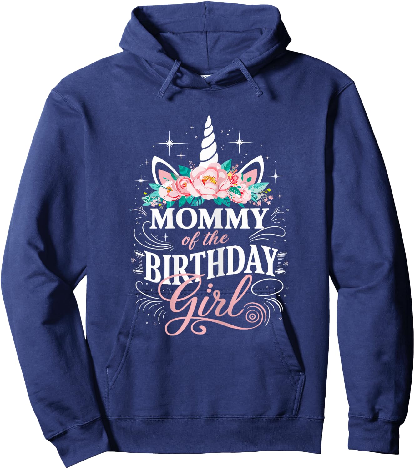 Unicorn Mommy Of The Birthday Girl Mother Unicorn Birthday Hoodie - Hoodie | Navy