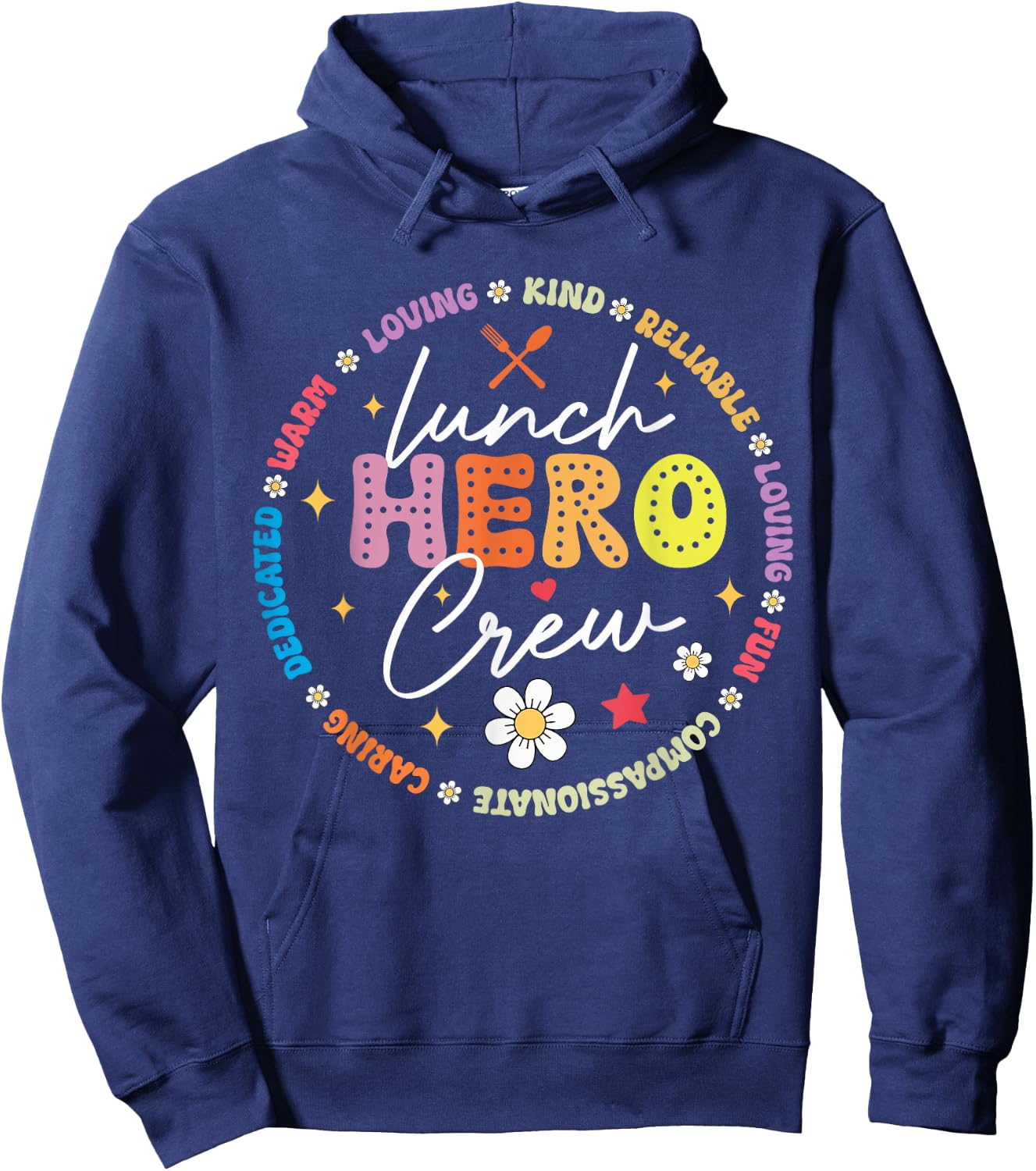 School Lunch Hero Crew Funny Cafeteria Workers Lunch Lady Hoodie - Hoodie | Navy